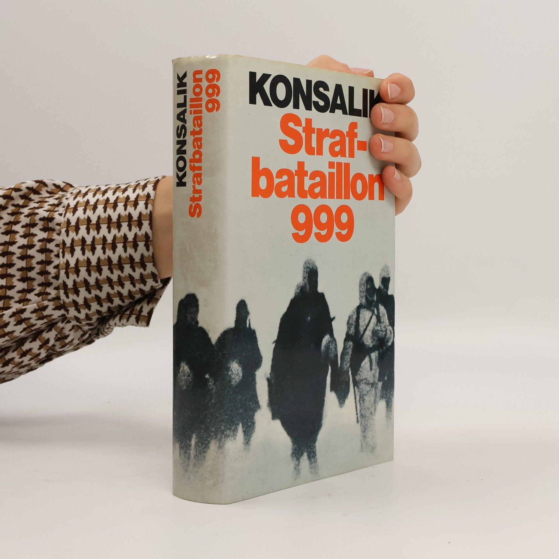 Heinz Günther Konsalik Strafbataillon 999