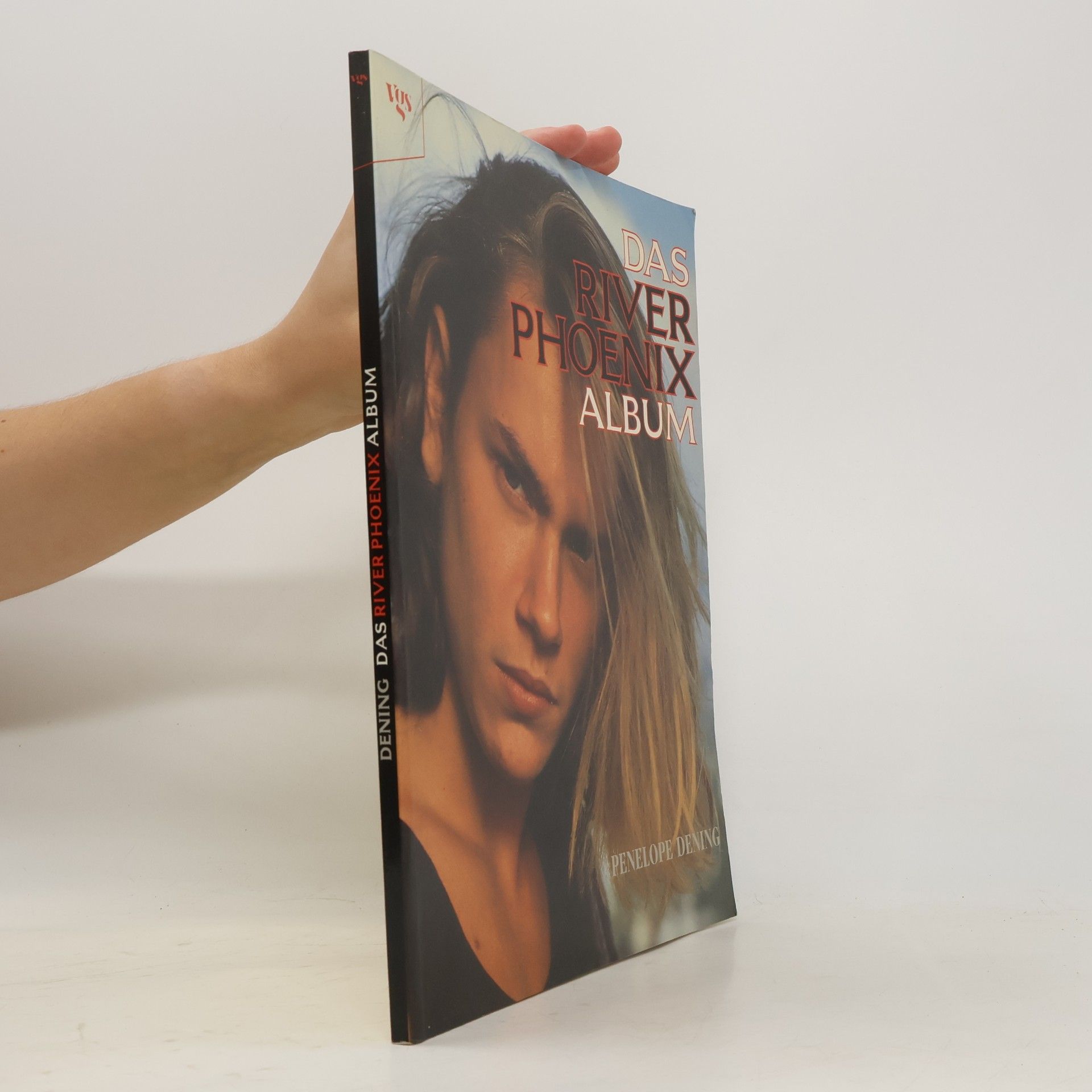 Penelope Dening Das grosse River-Phoenix-Album
