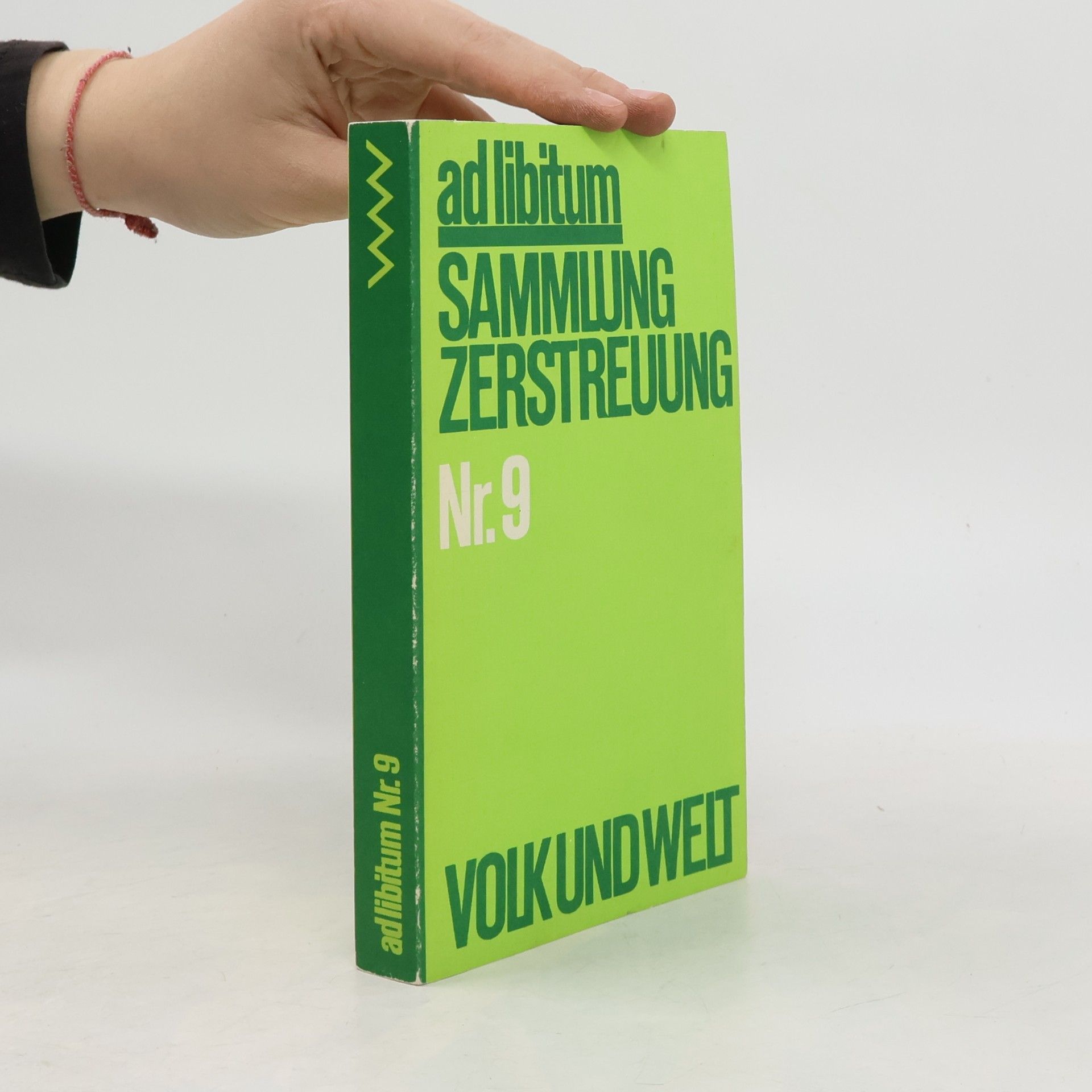Autorenkollektiv Ad Libitum. Sammlung Zerstreuung 9