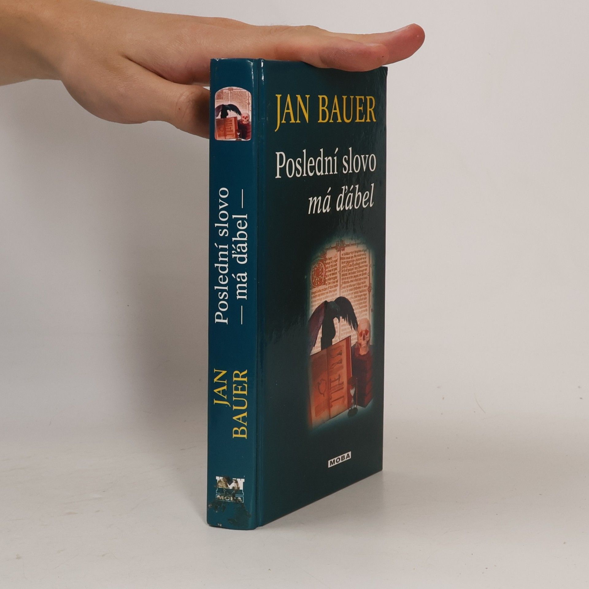 Jan Bauer Poslední slovo má ďábel