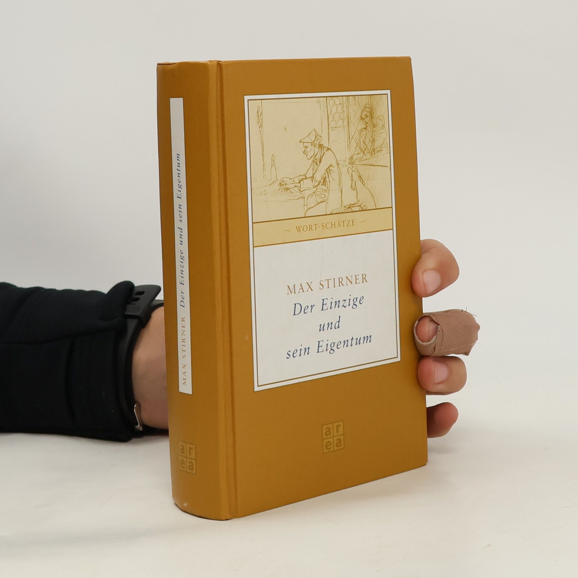 Max Stirner Der Einzige und sein Eigentum