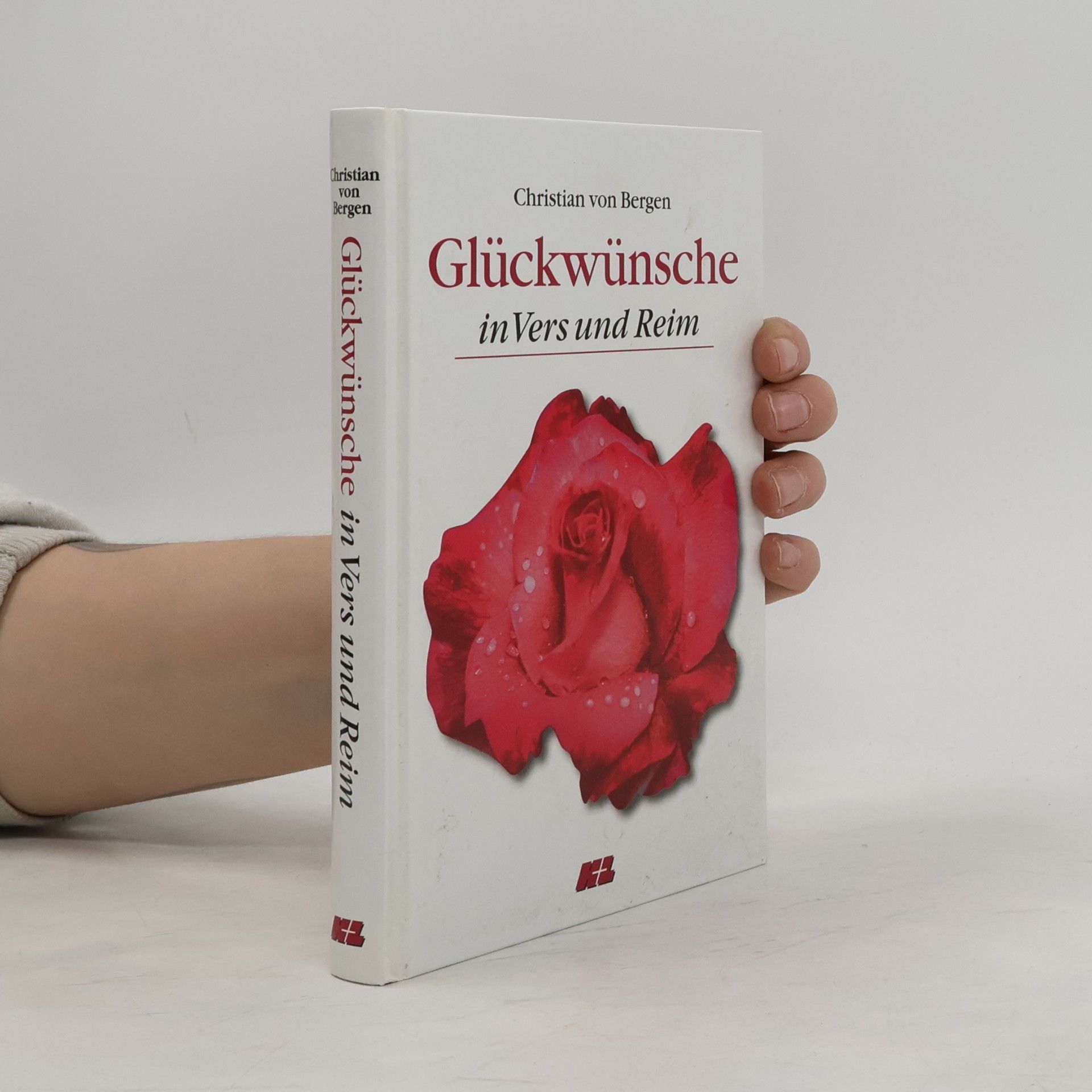 Christian von Bergen Glückwünsche in Vers und Reim