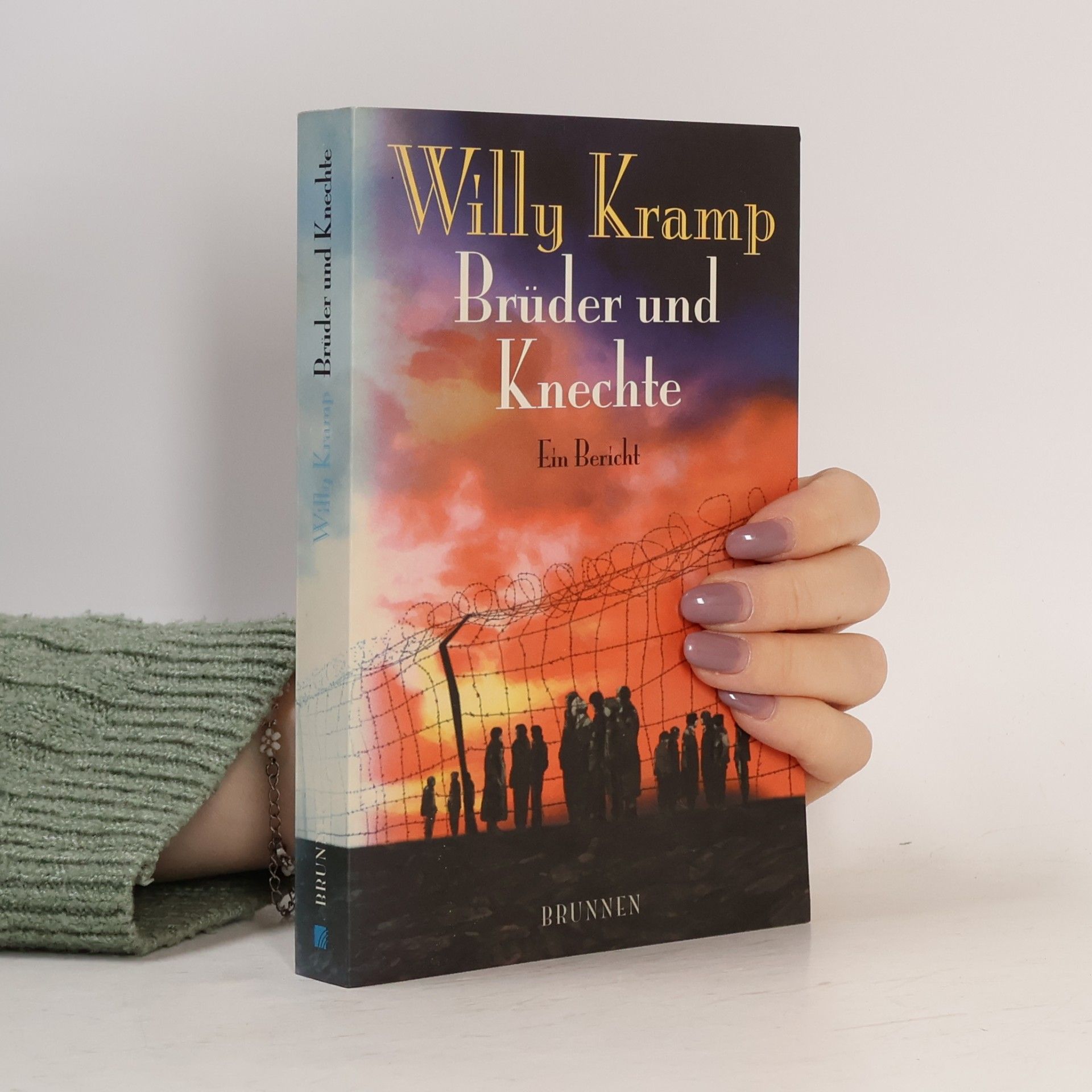 Willy Kramp Brüder und Knechte