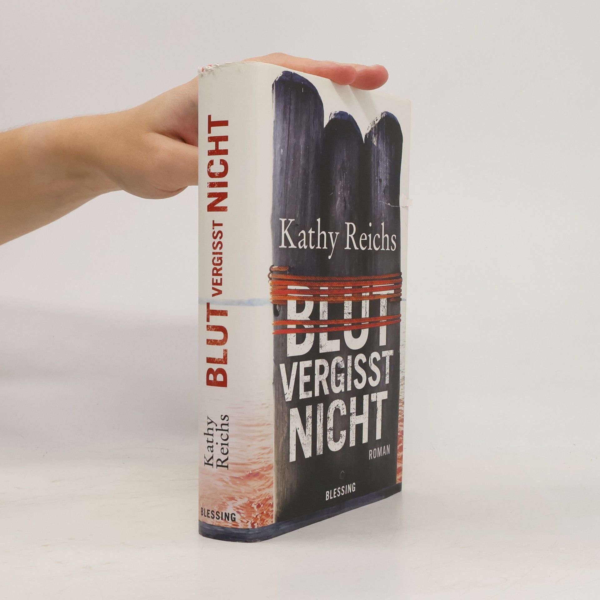 Kathy Reichs Blut vergisst nicht