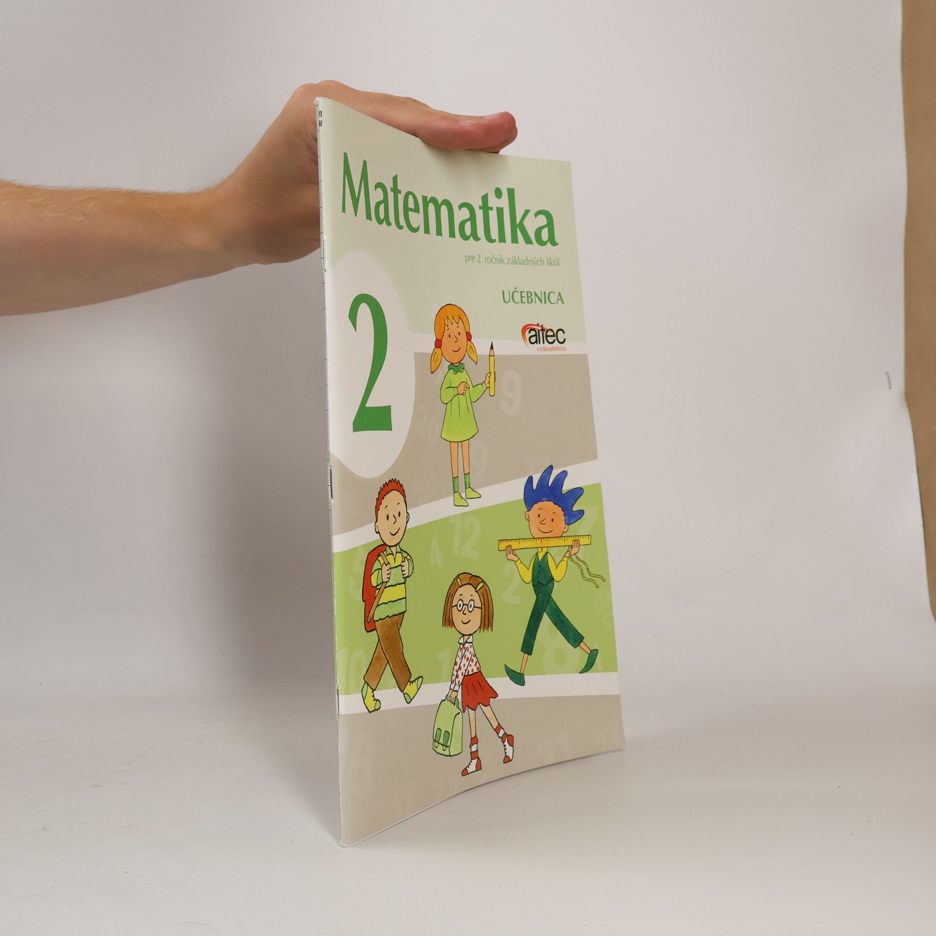 Svetlana Bednářová Matematika pre 2. ročník ZŠ – učebnica