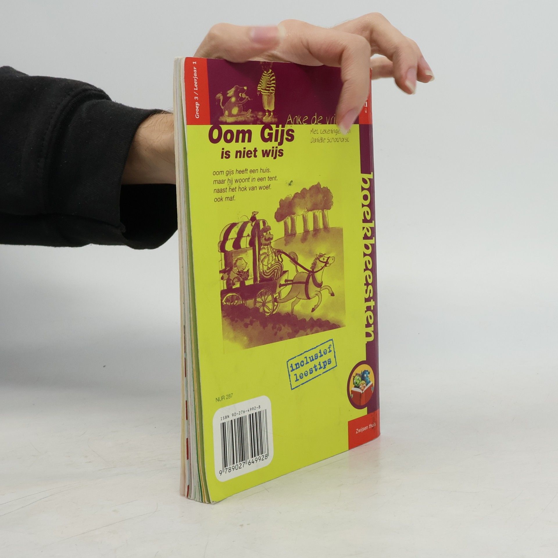 Anke de Vries Oom Gijs is niet wijs Groep 3 / Leerjaar 1