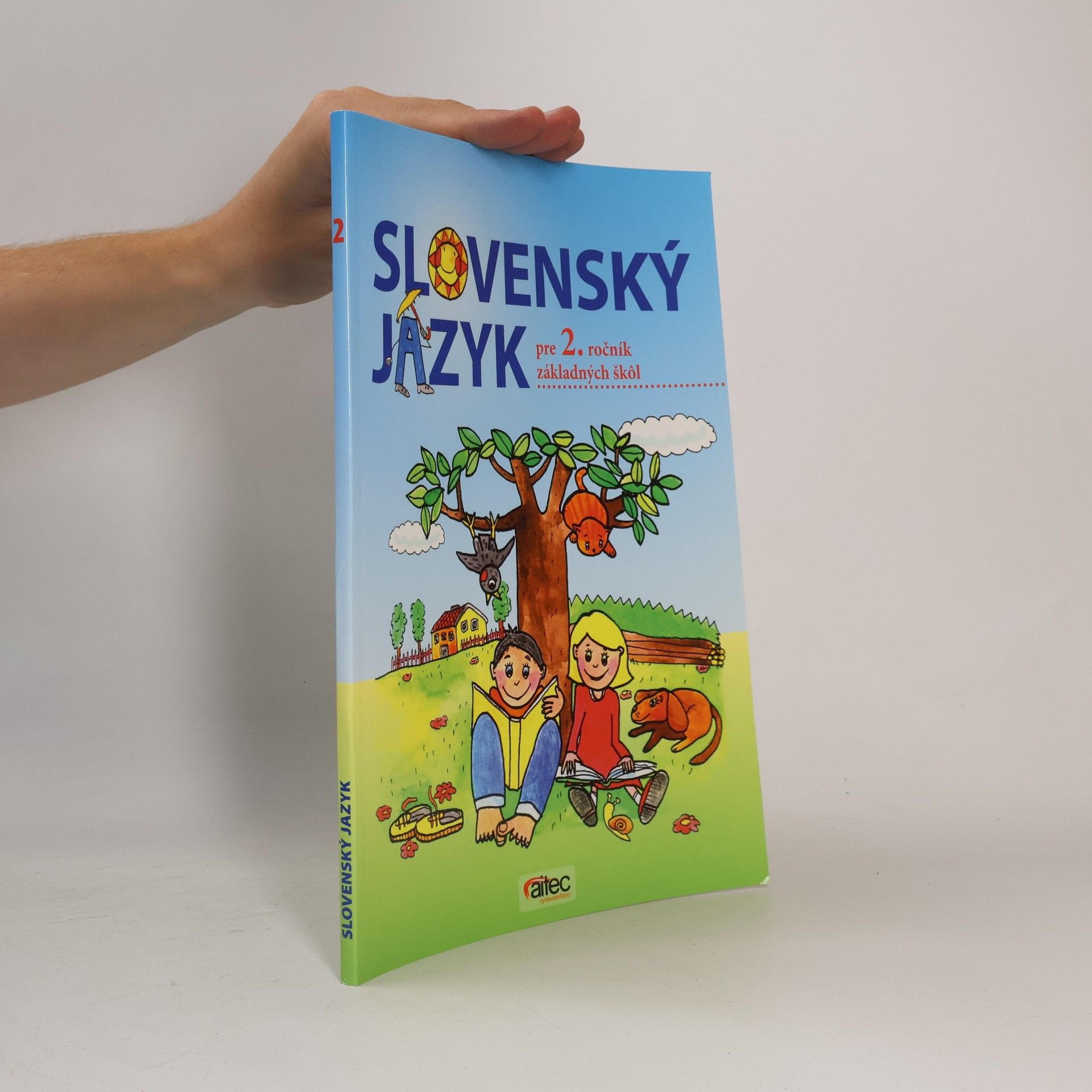 Zuzana Hirchnerová Slovenský jazyk pre 2. ročník ZŠ – učebnica