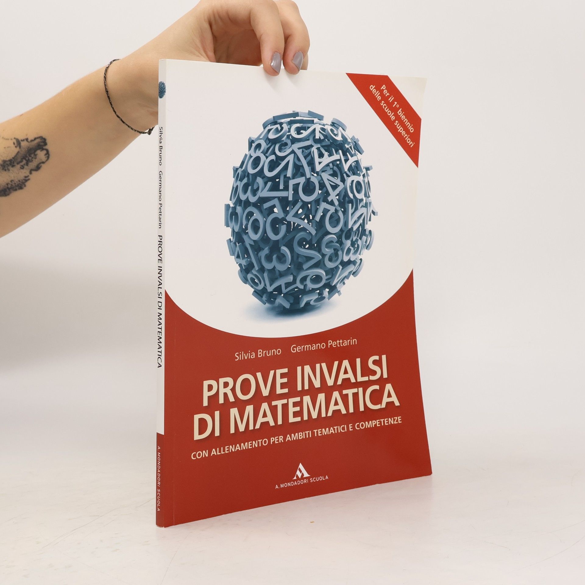 Germano Pettarin Prove INVALSI di matematica. Per le scuole superiori. Con espansione online