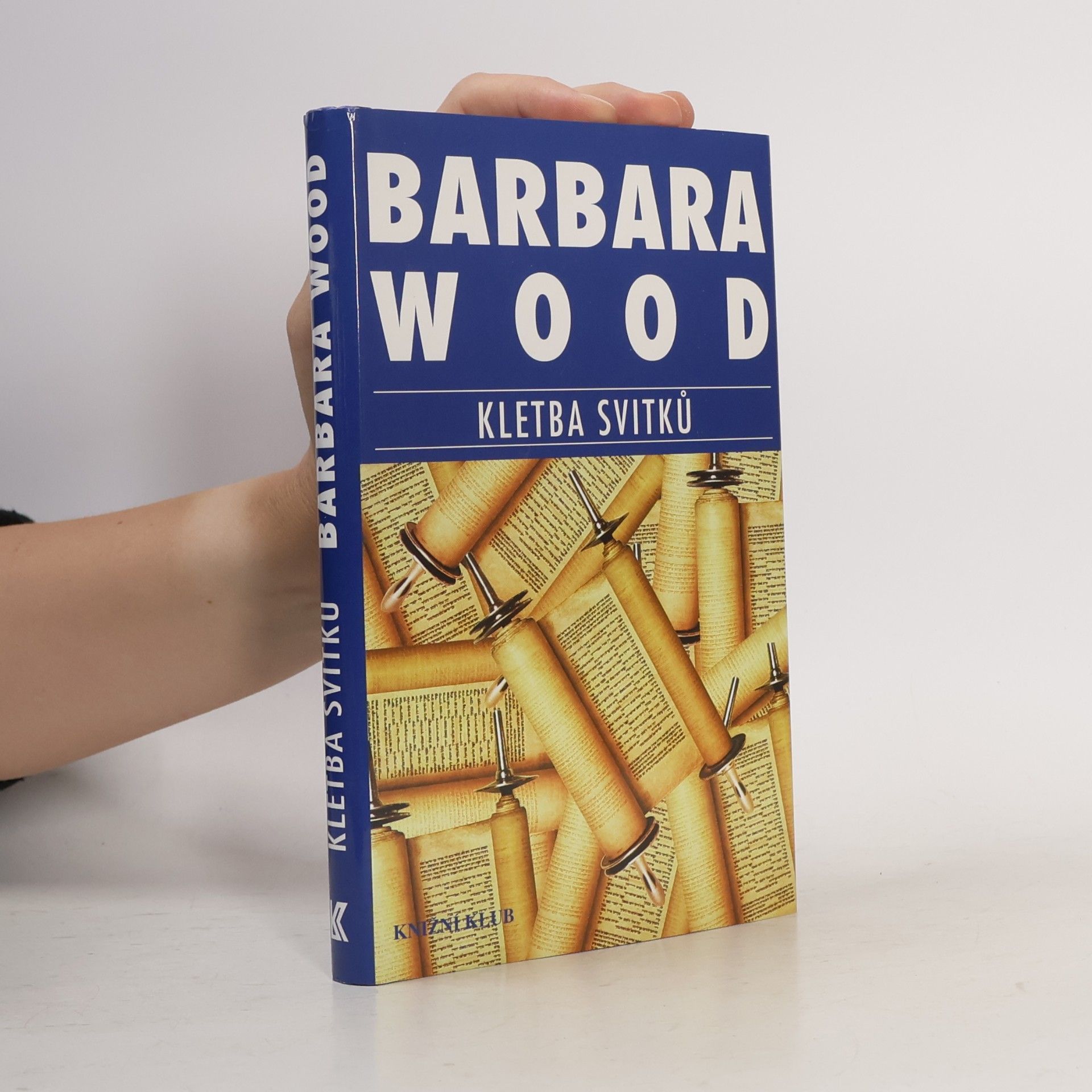Barbara Wood Kletba svitků
