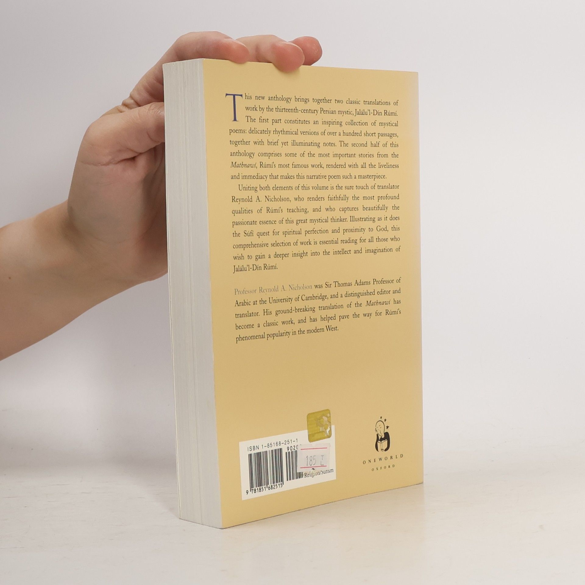A. J. Arberry Oneworld Spiritual Classics: A Rumi Anthology