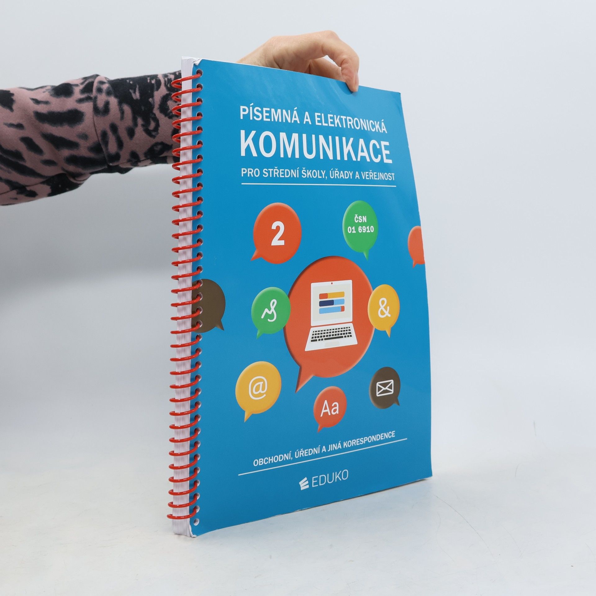 Písemná a elektronická komunikace pro střední školy, úřady a veřejnost 2. Obchodní, úřední a jiná korespondence