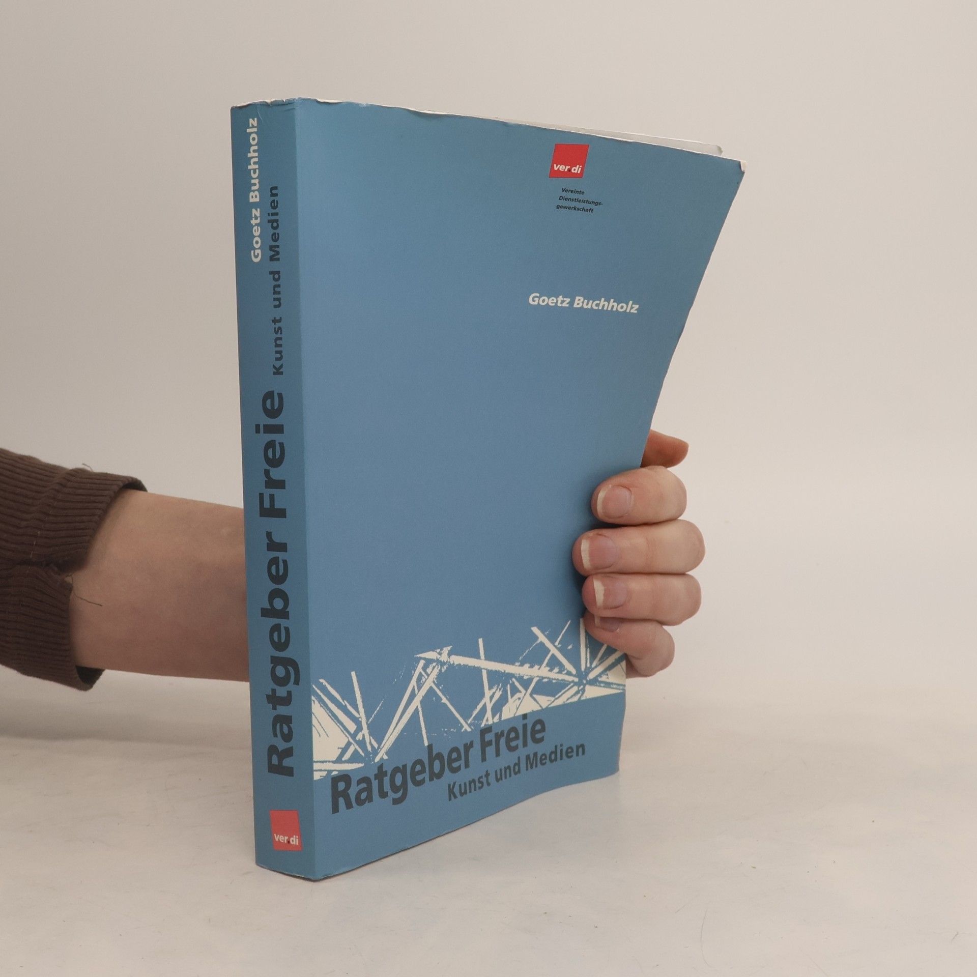 Goetz Buchholz Ratgeber Freie, Kunst und Medien