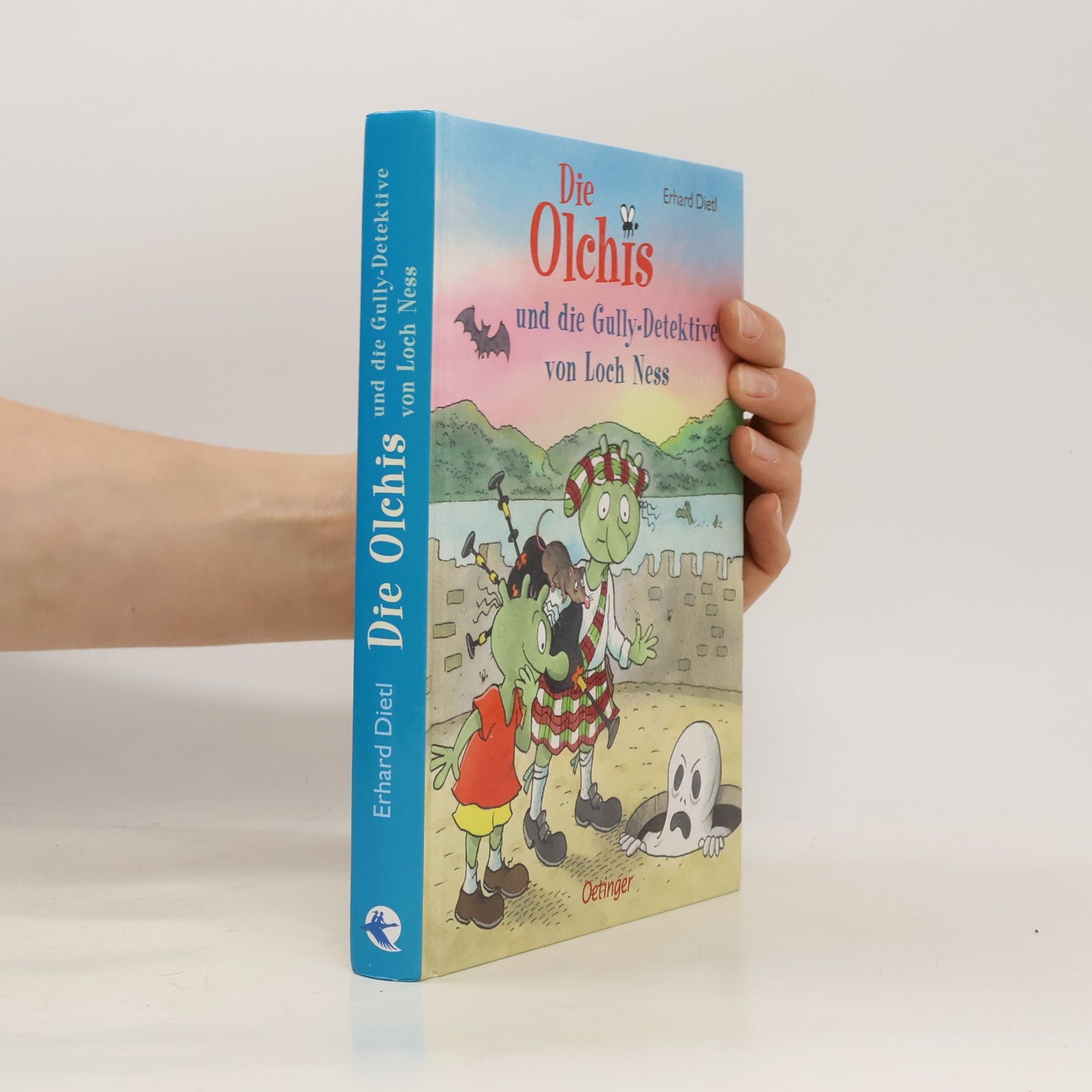 Erhard Dietl Die Olchis und die Gully-Detektive von Loch Ness