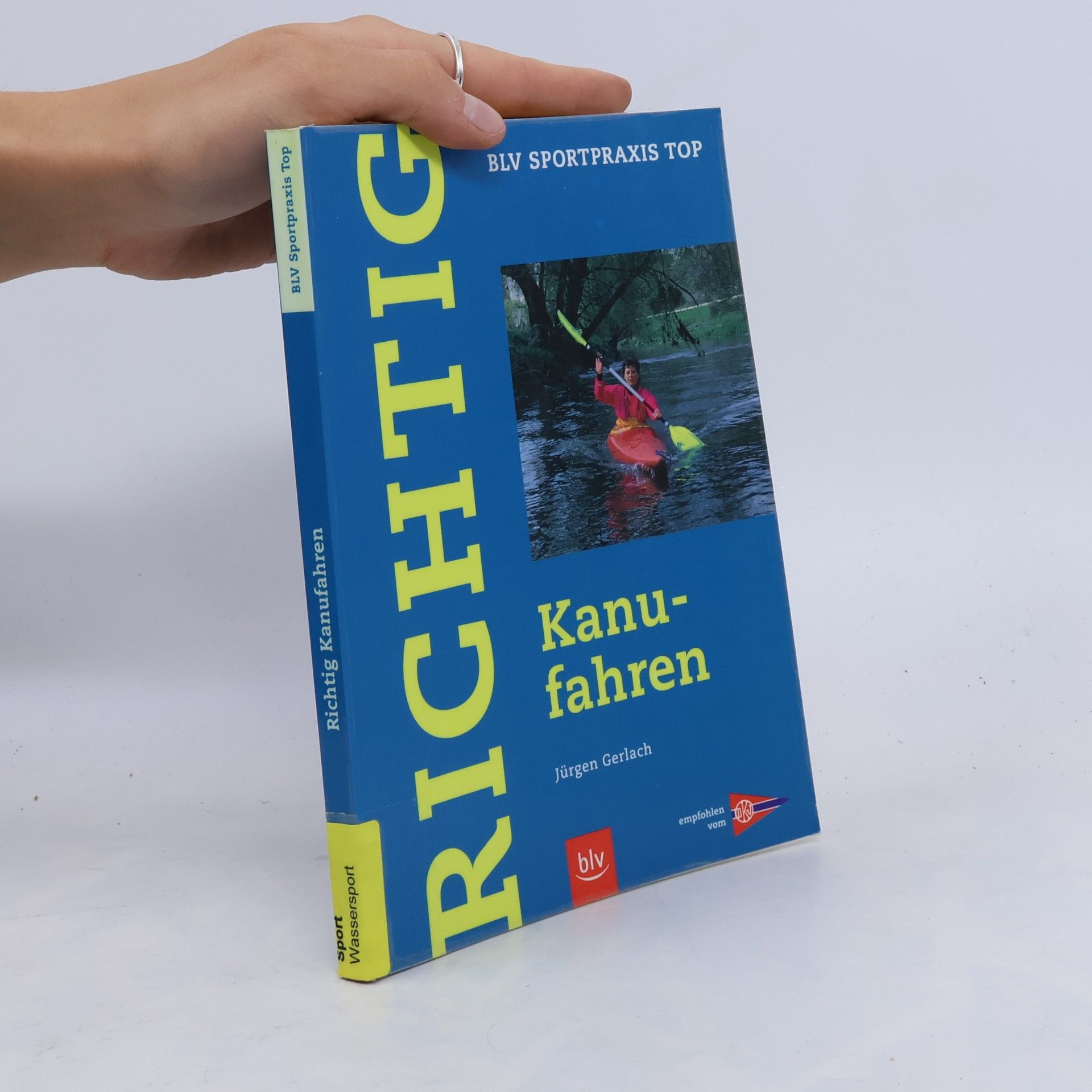 Jürgen Gerlach Richtig Kanufahren