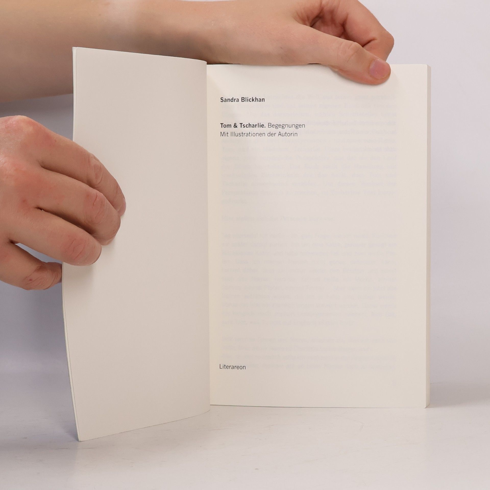 Sandra Blickhan Literareon: Tom & Tscharlie: Begegnungen