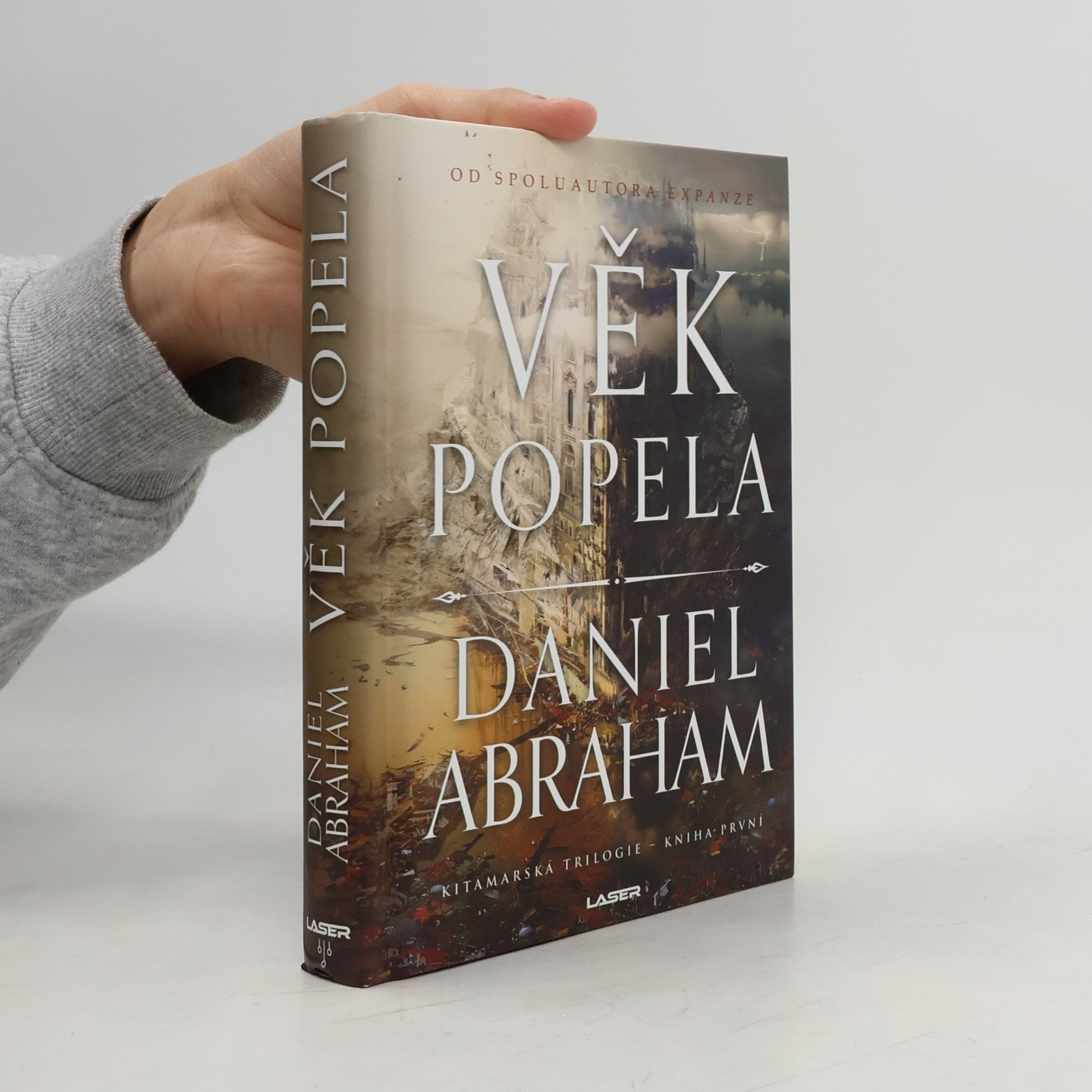 Daniel Abraham Kitamarské trilogie 1. Věk popela