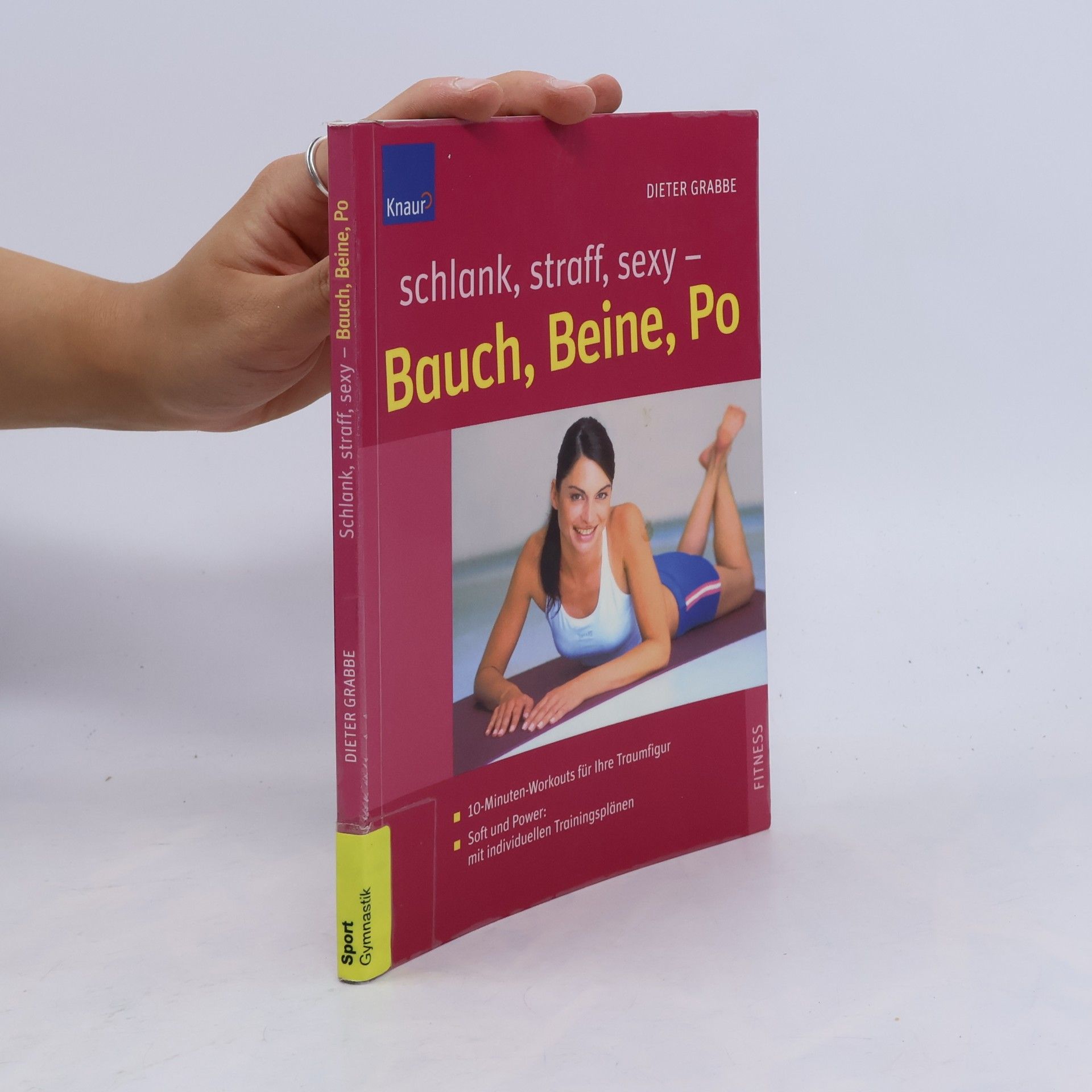 Schlank, straff, sexy - Bauch, Beine, Po