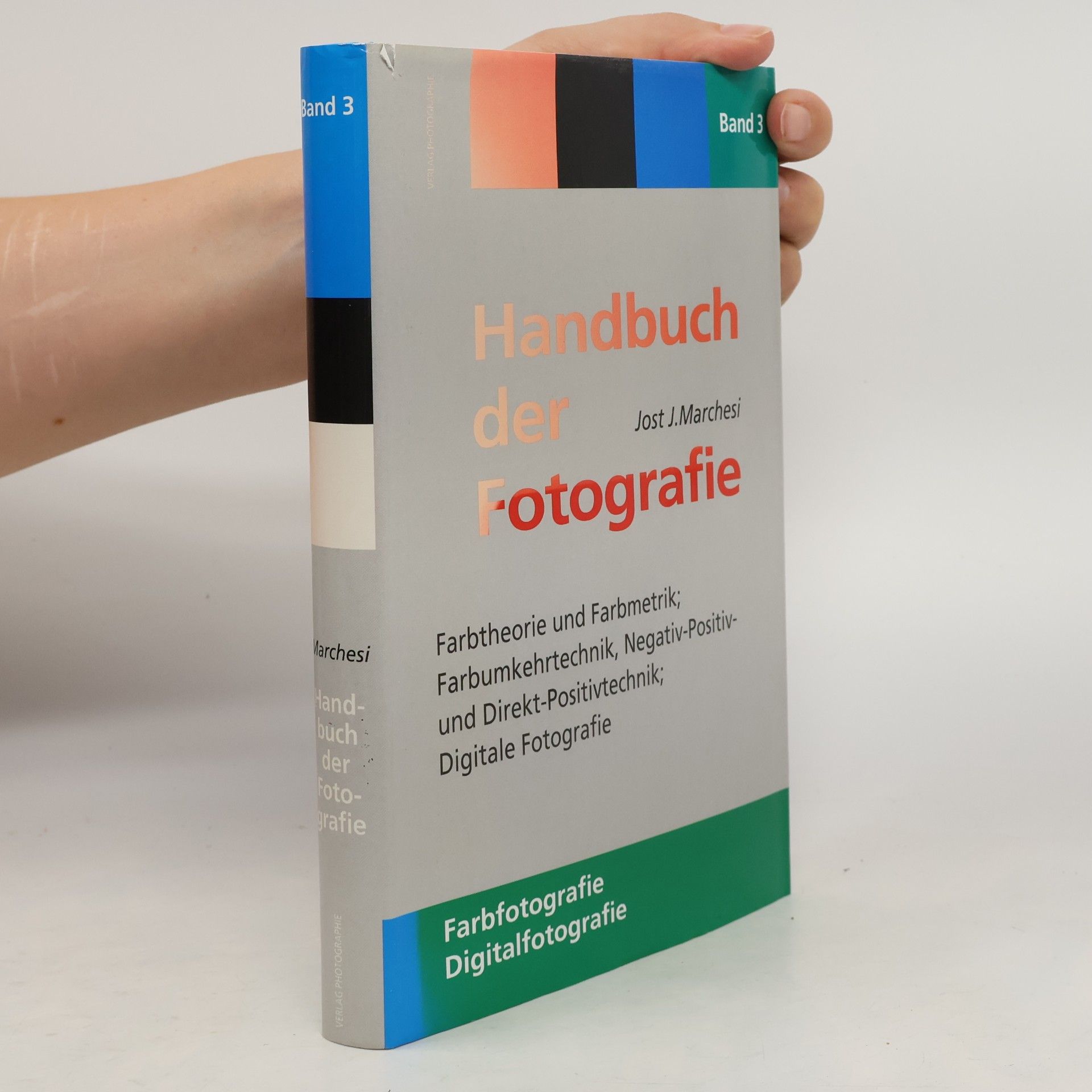 Jost. J. Marchesi Handbuch der Fotografie