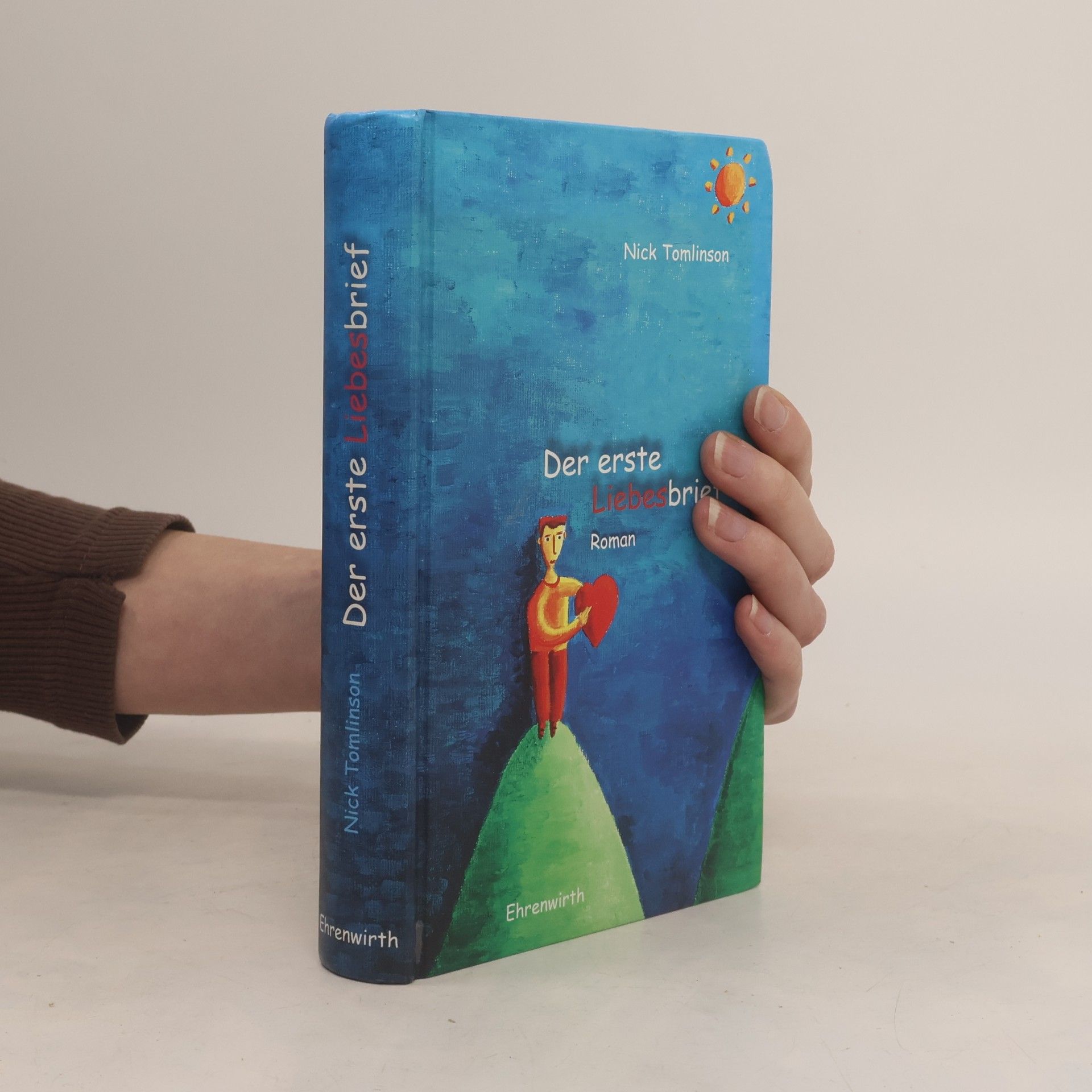 Nick Tomlinson Der erste Liebesbrief