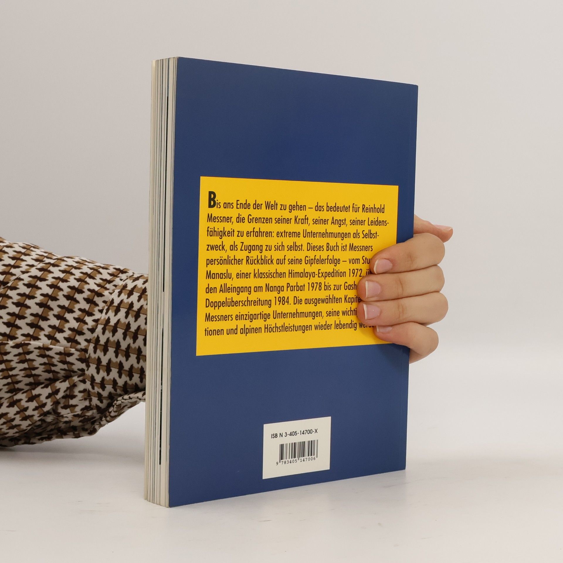 Reinhold Messner Bis ans Ende der Welt