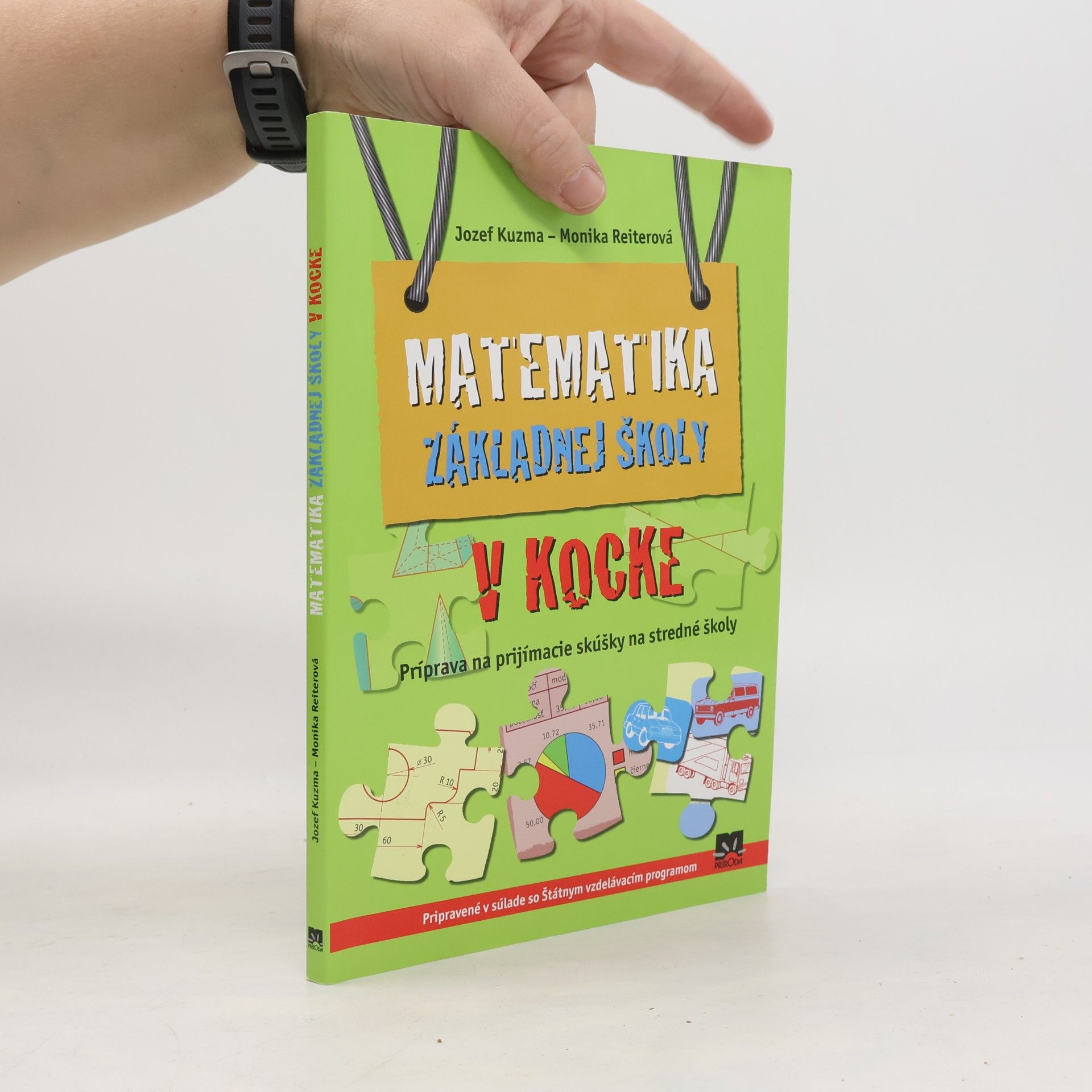 Matematika základnej školy v kocke. Príprava na prijímacie skúšky na stredné školy