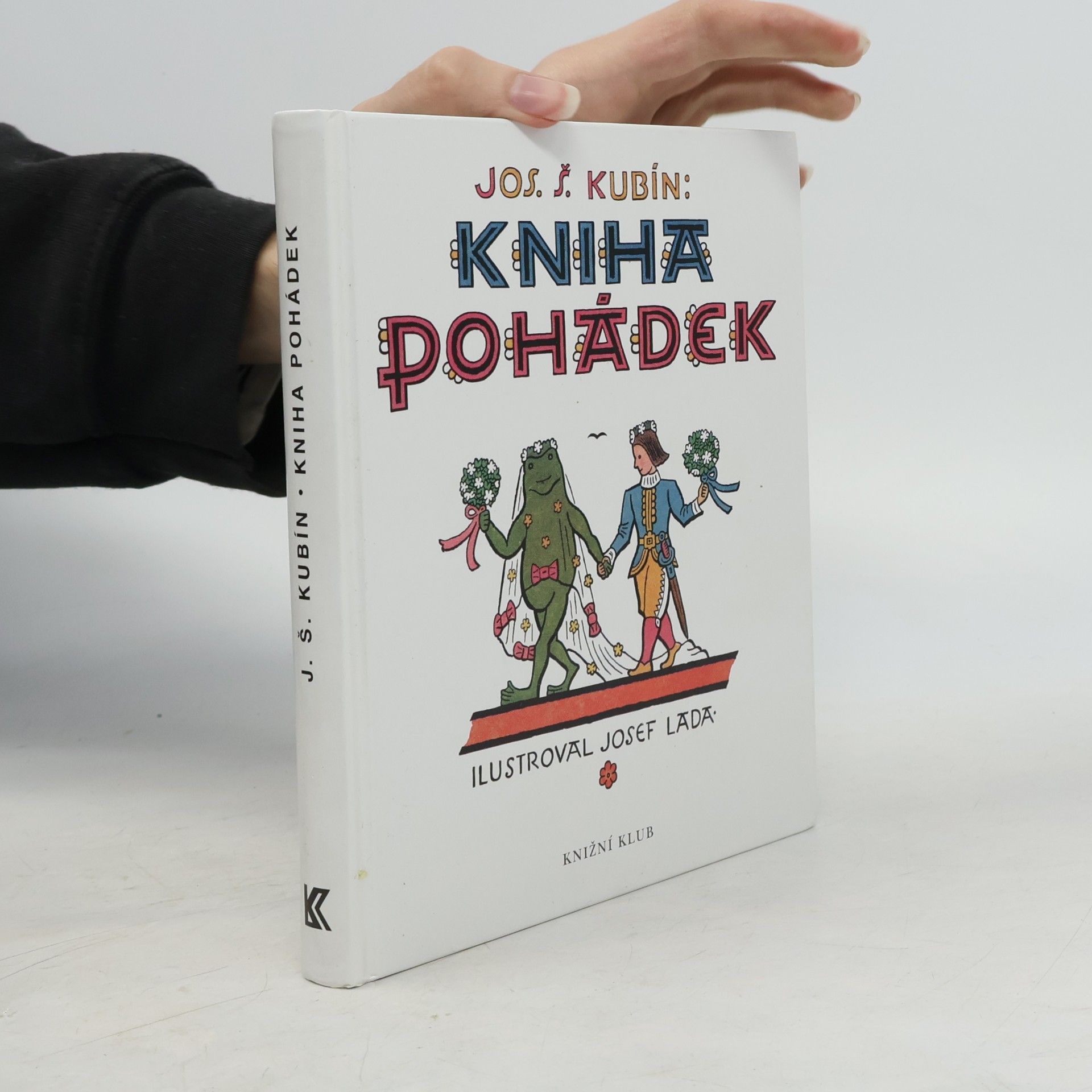 Josef Štefan Kubín Kniha pohádek