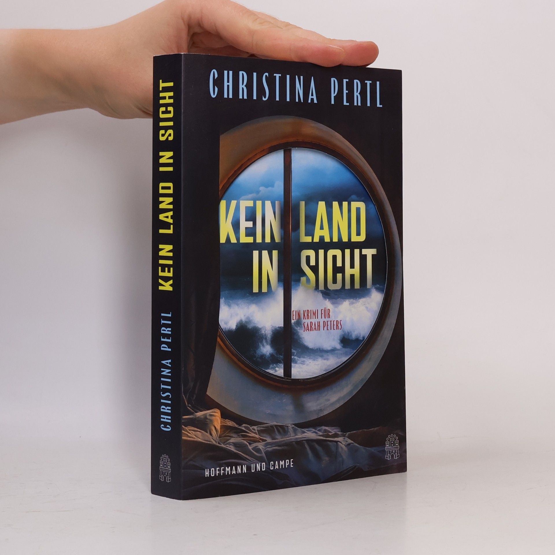 Christina Pertl Kein Land in Sicht. Ein Krimi für Sarah Peters