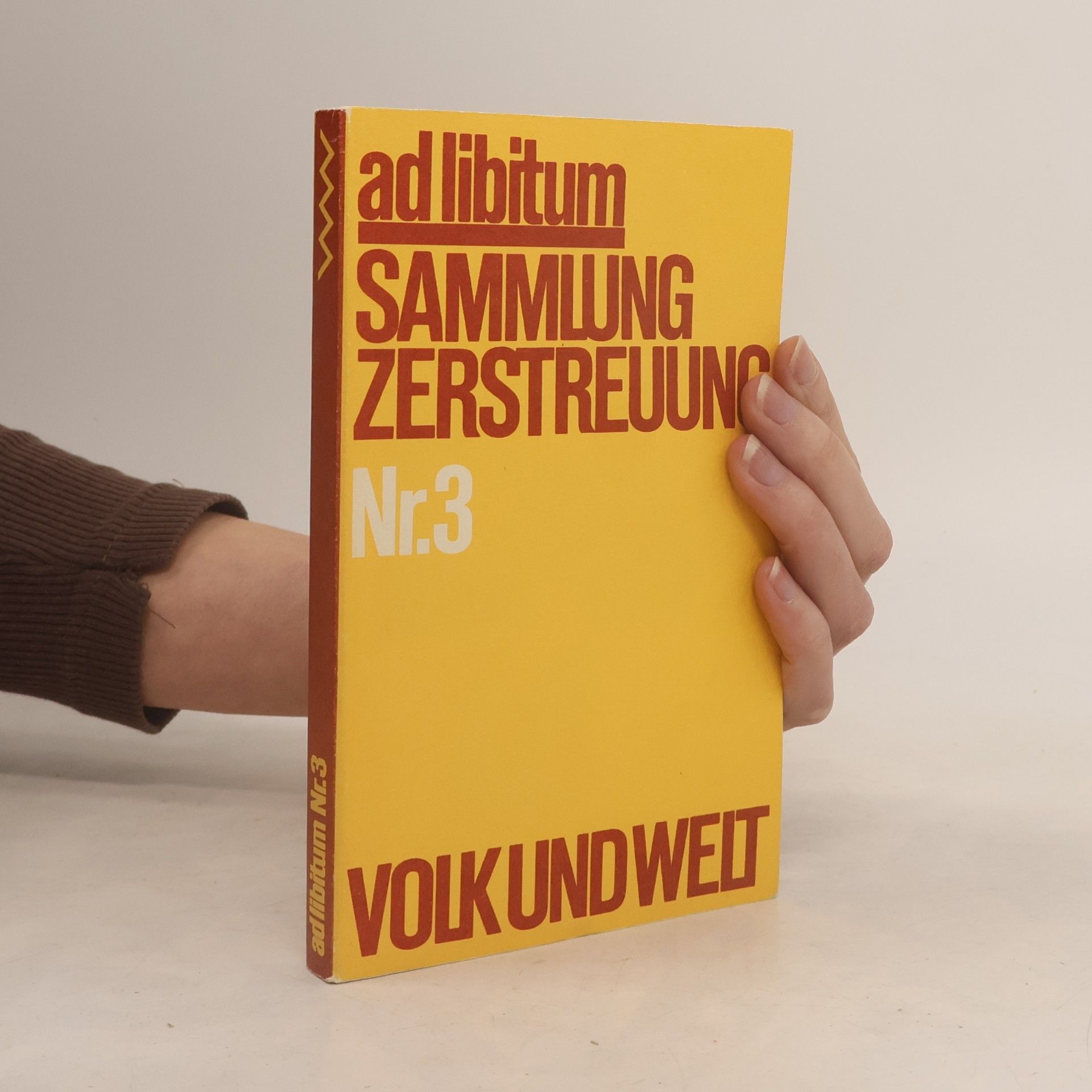 André Heller Ad libitum Sammlung Zerstreuung, Nr. 3