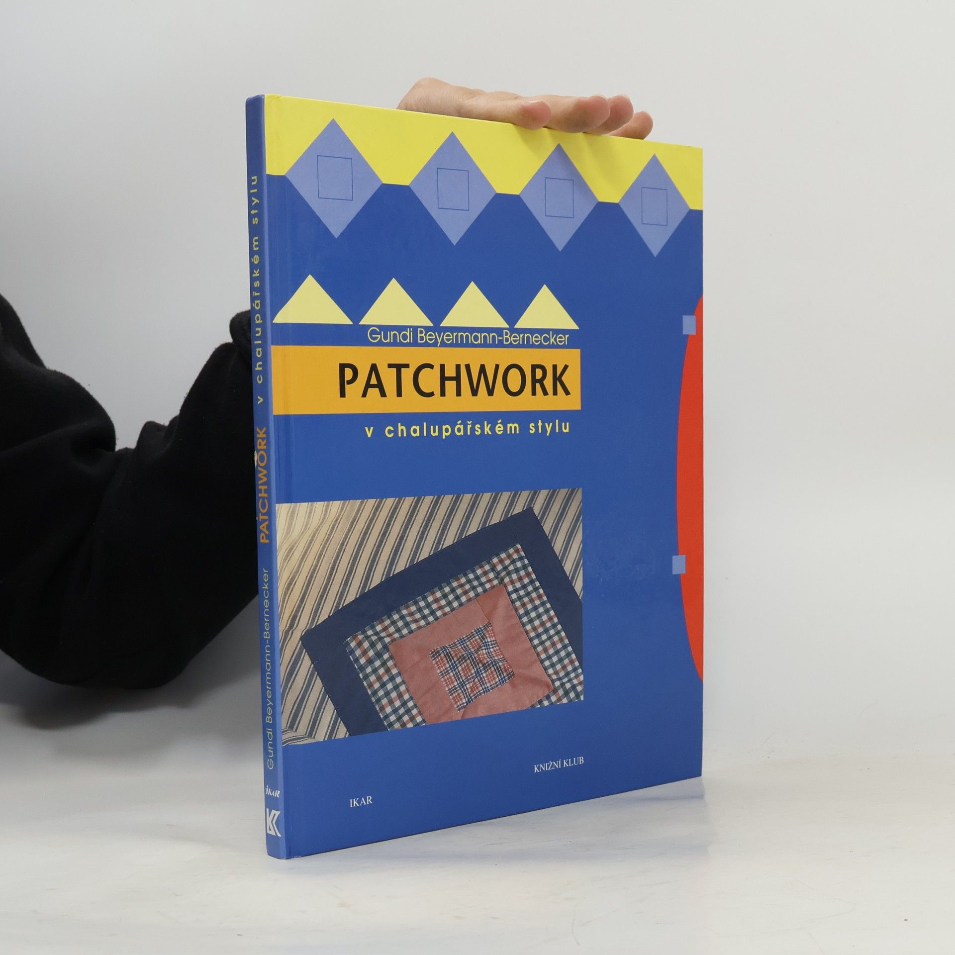 Patchwork v chalupařském stylu