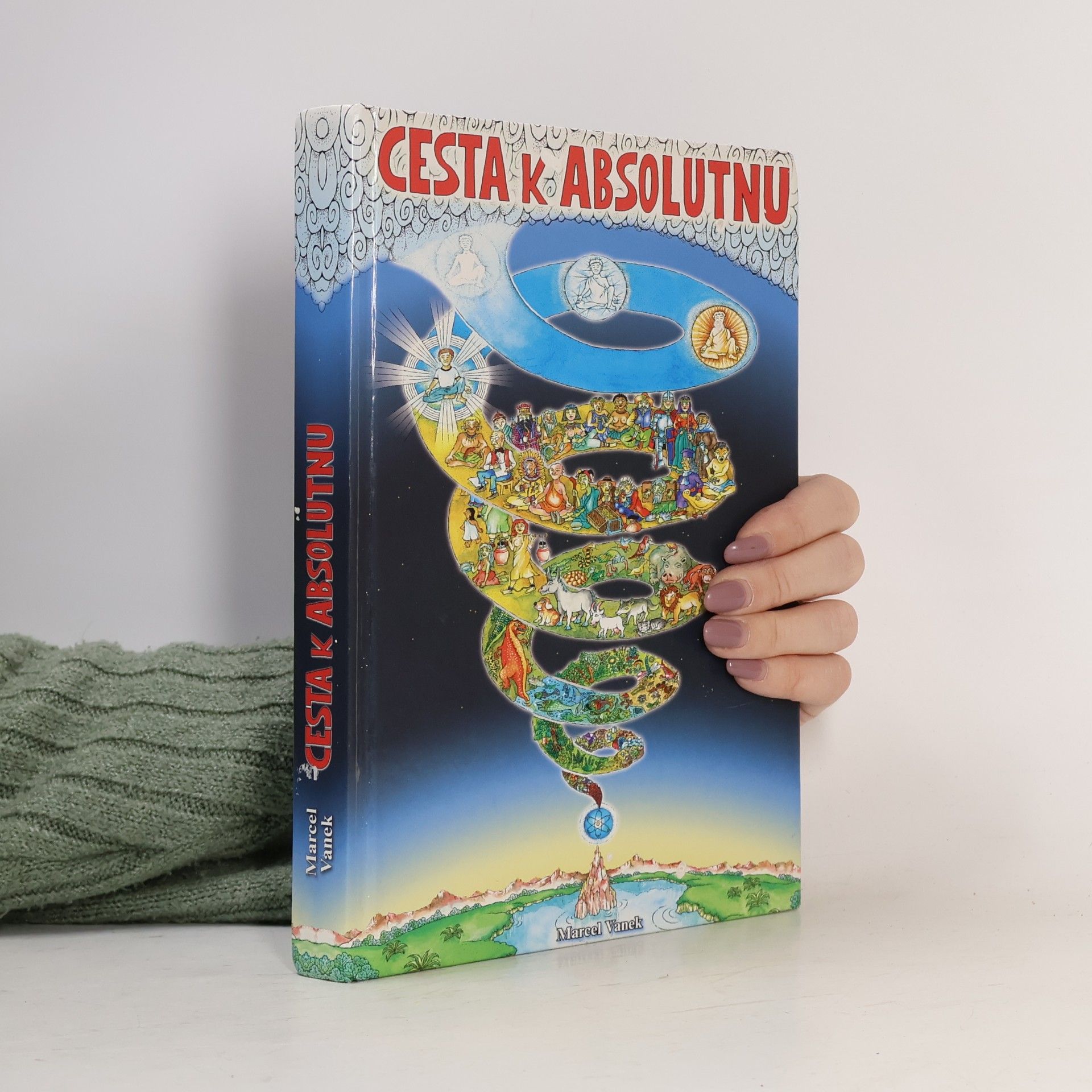 Marcel Vanek Cesta k absolutnu