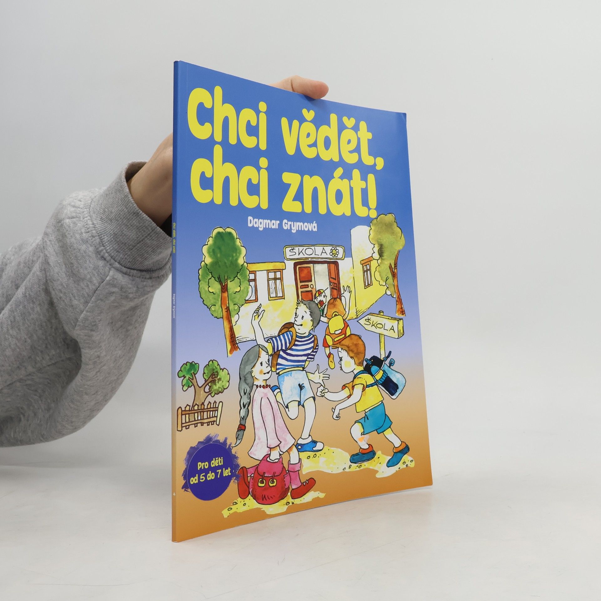 Chci vědět, chci znát!