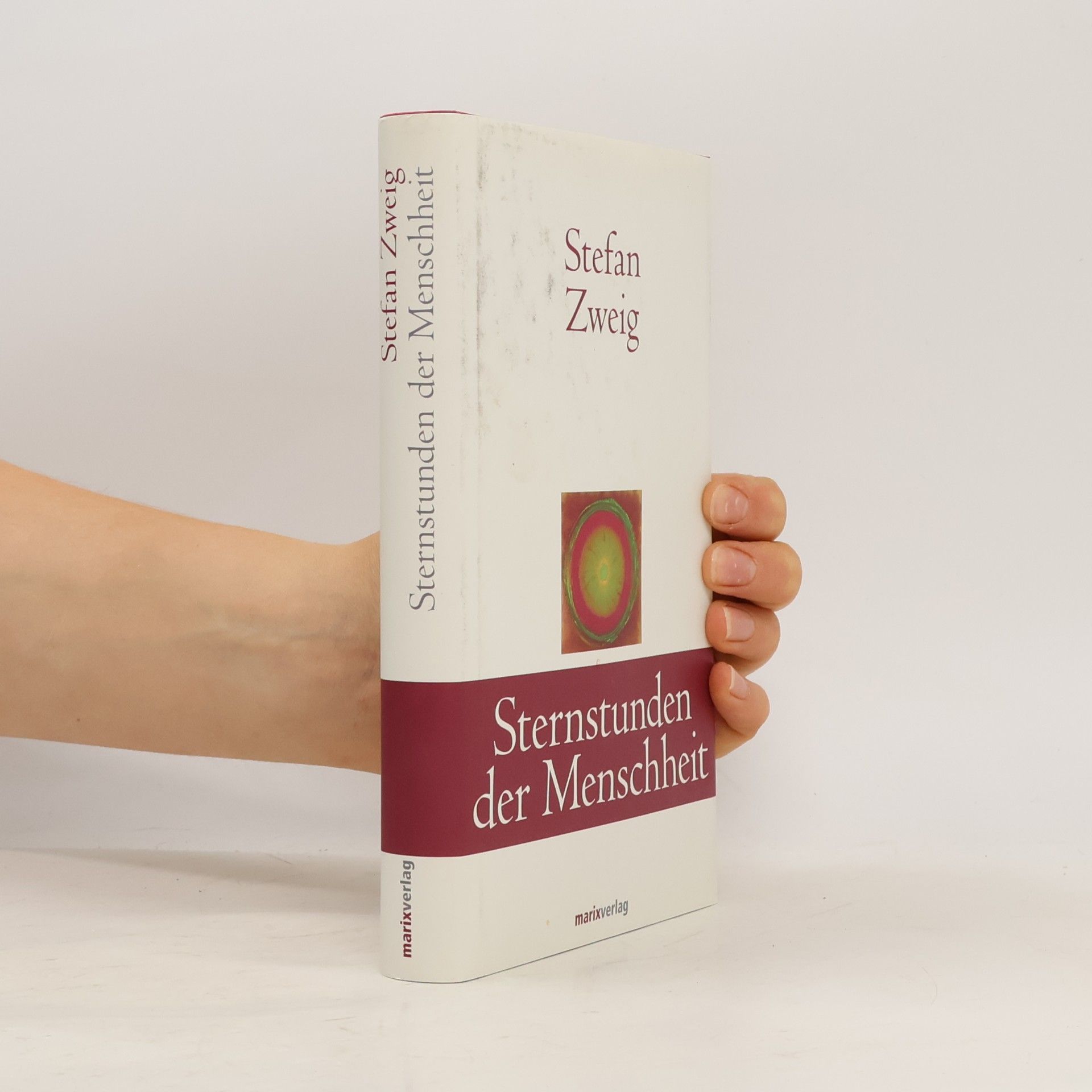 Stefan Zweig Sternstunden der Menschheit