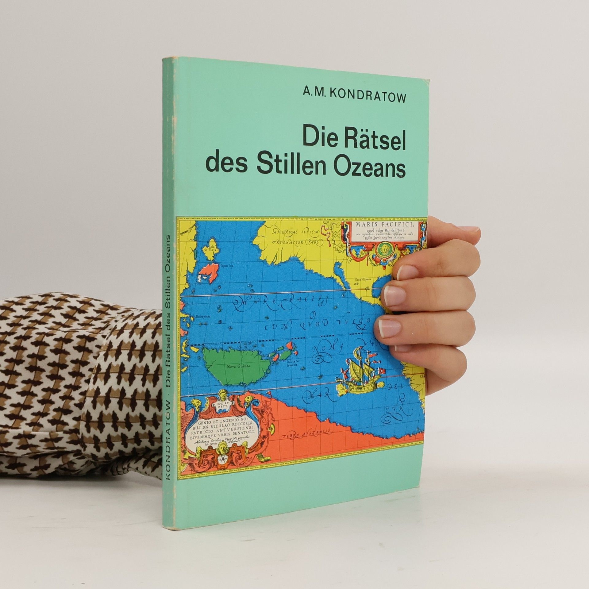Aleksandr Kondratov Die Rätsel des Stillen Ozeans