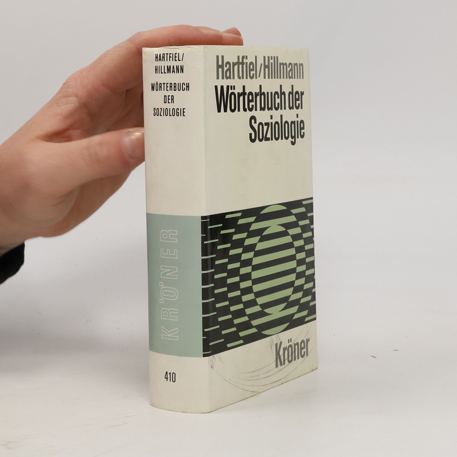 Günter Hartfiel Wörterbuch der Soziologie