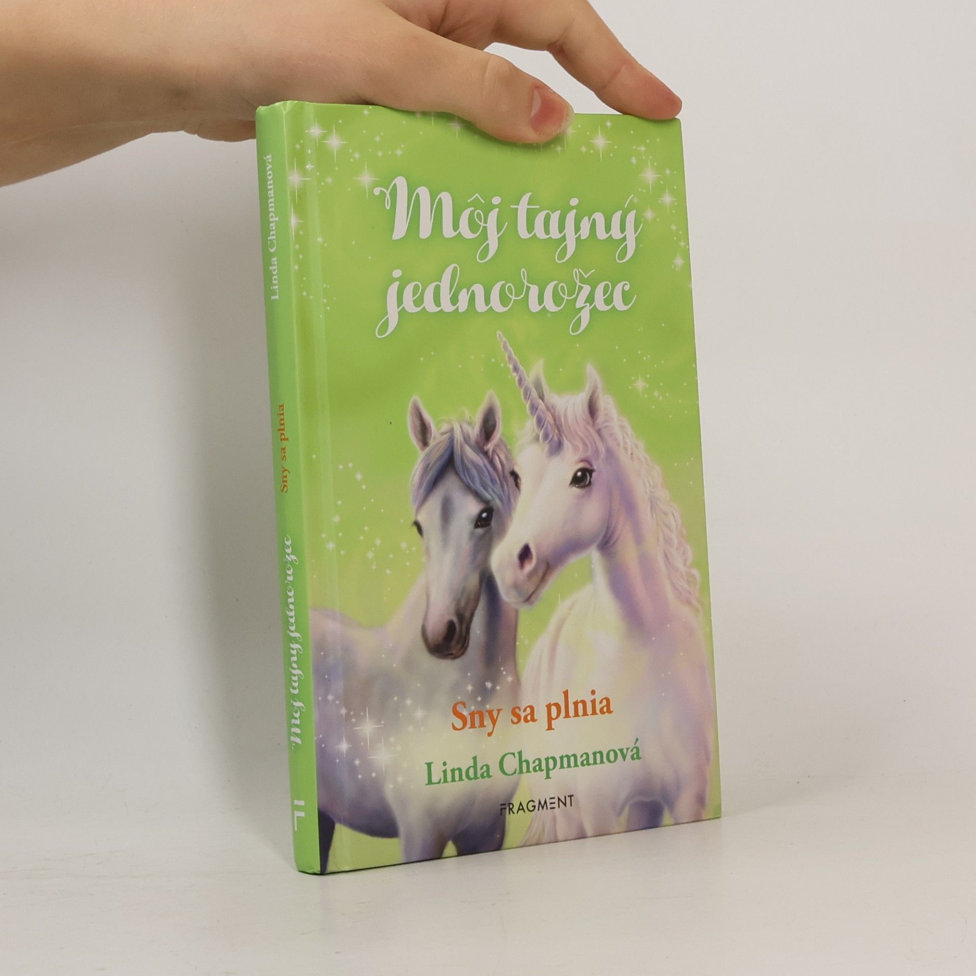 Linda Champan Môj tajný jednorožec : Sny sa plnia
