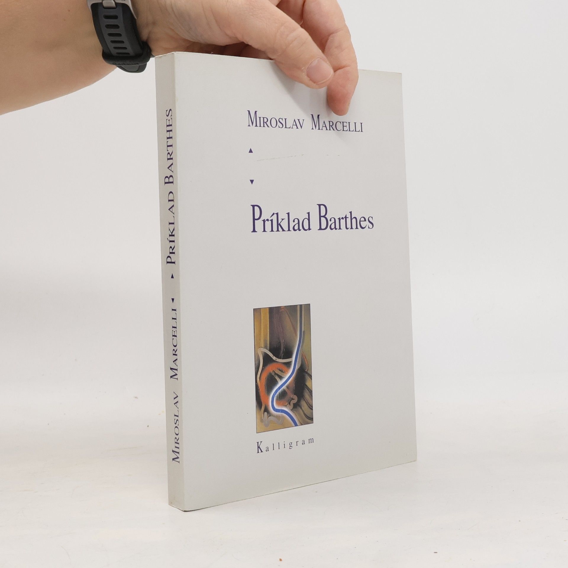 Miroslav Marcelli Príklad Barthes