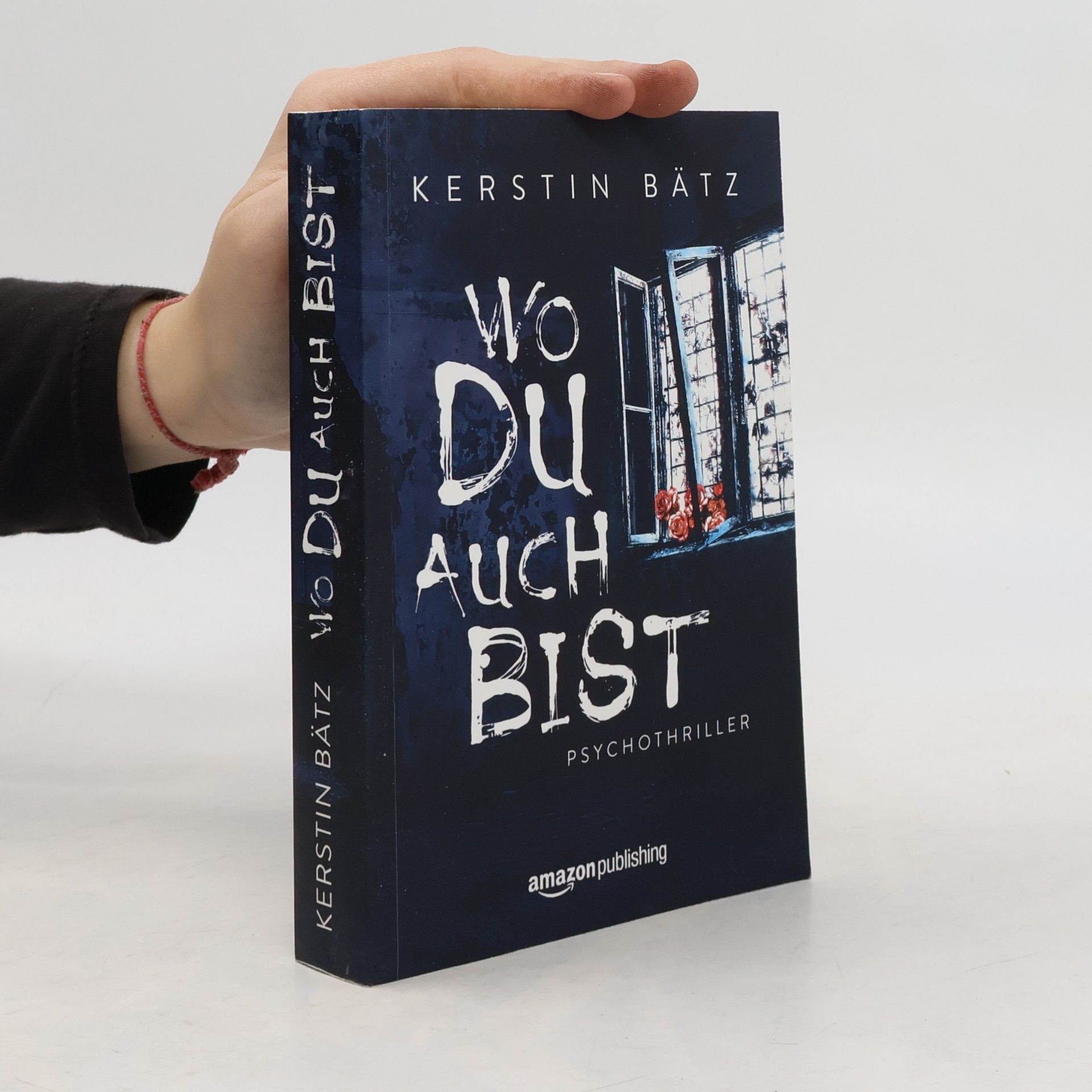 Kerstin Bätz Wo du auch bist