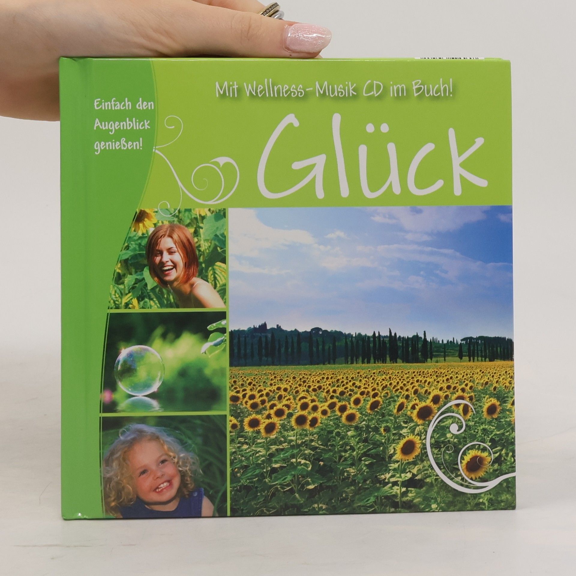 Kolektiv autorů Glück. Einfach den Augenblick geniessen!