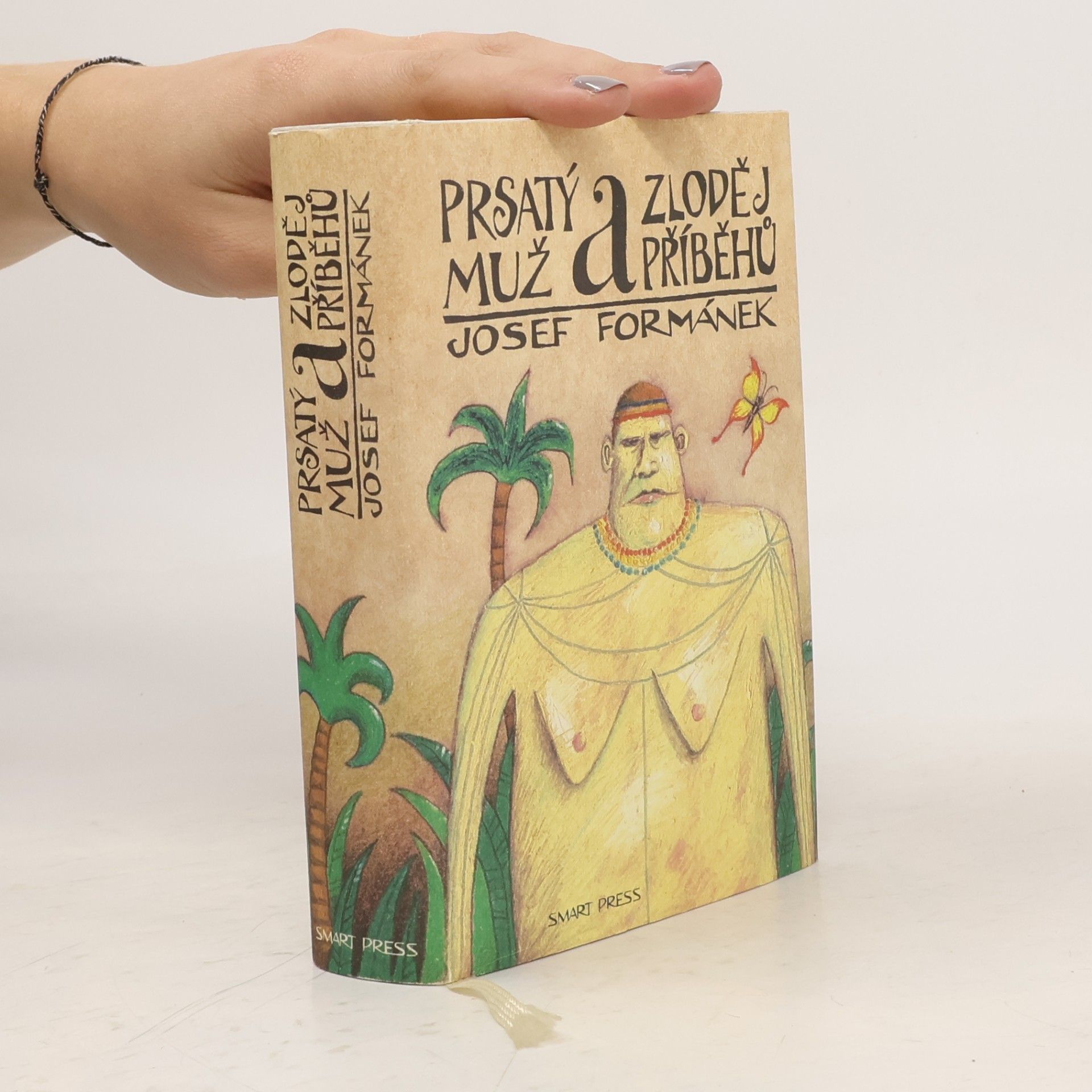 Josef Formánek Prsatý muž a zloděj příběhů