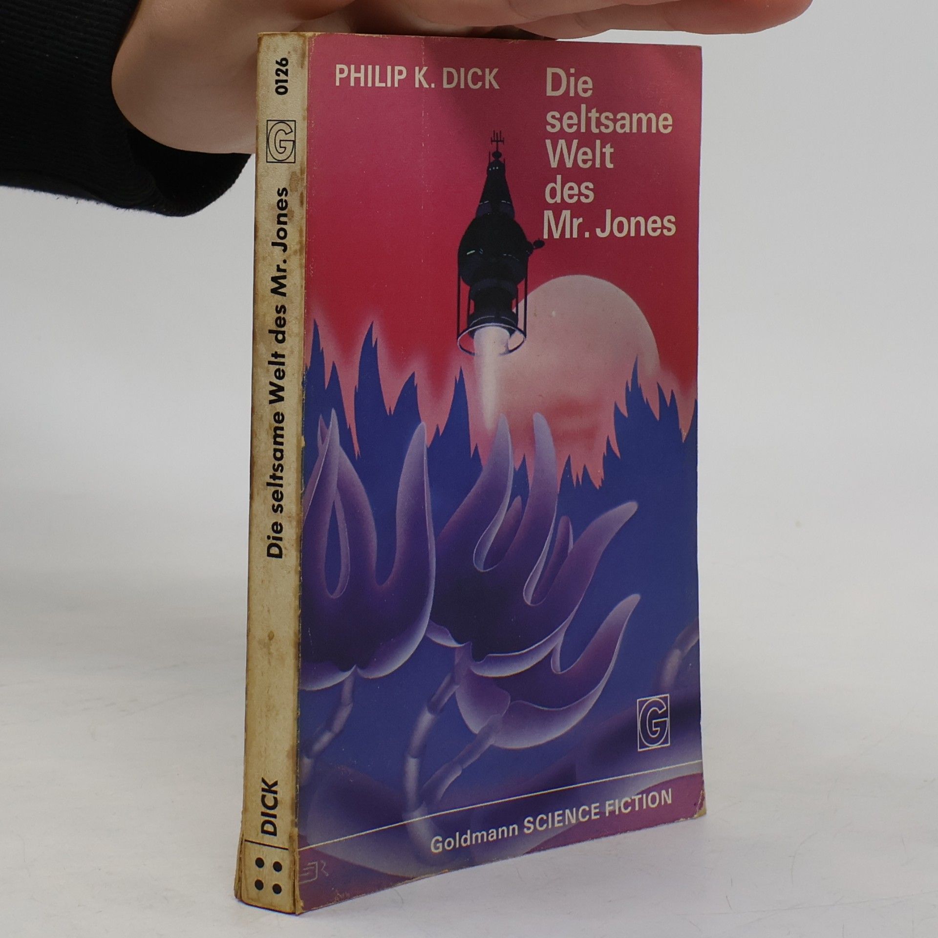 Philip K. Dick Die seltsame Welt des Mr. Jones.
