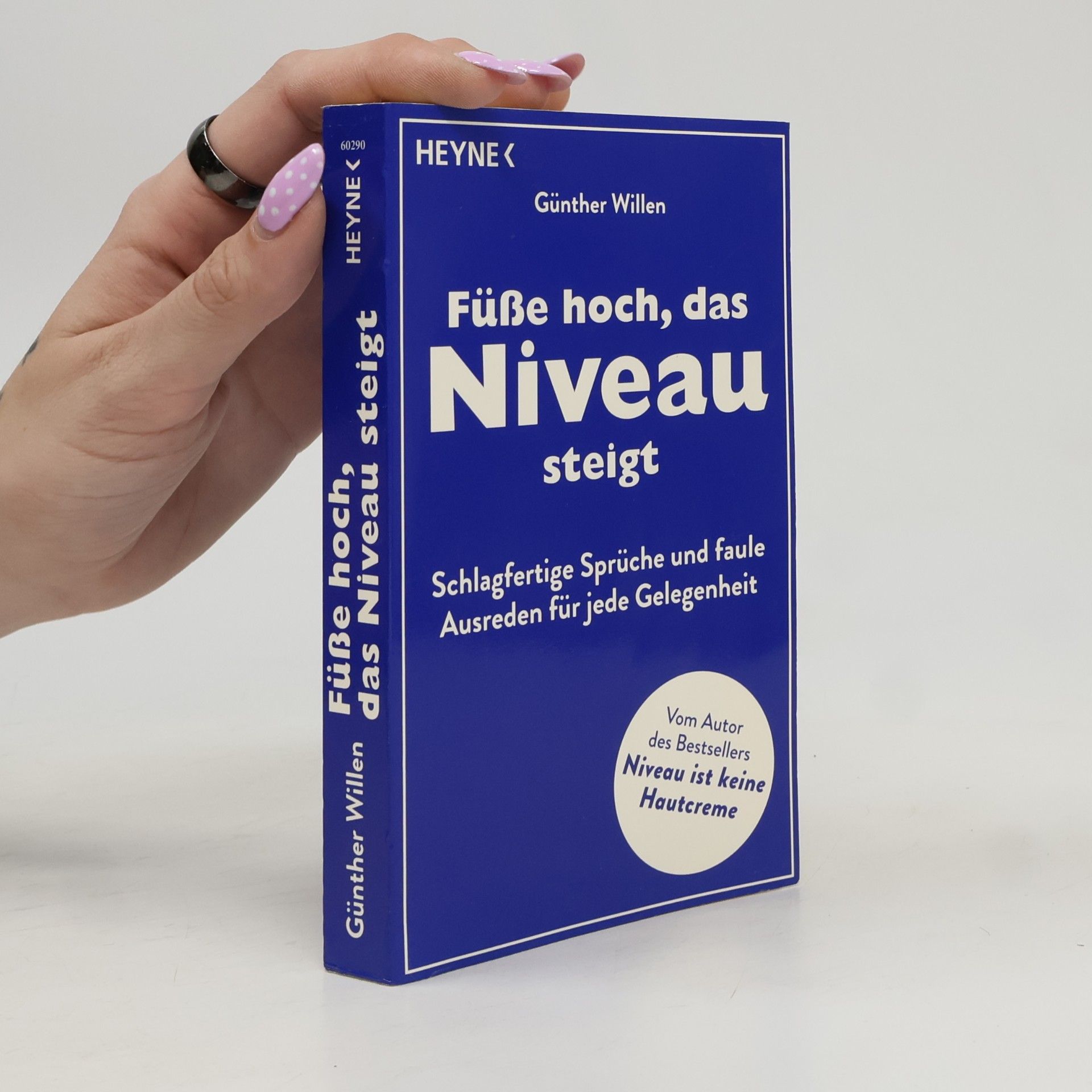 Günther Willen Füße hoch, das Niveau steigt