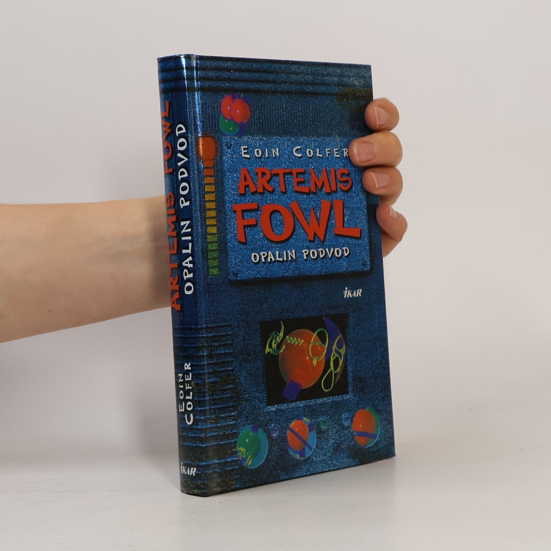 Eoin Colfer Artemis Fowl : Opalin podvod
