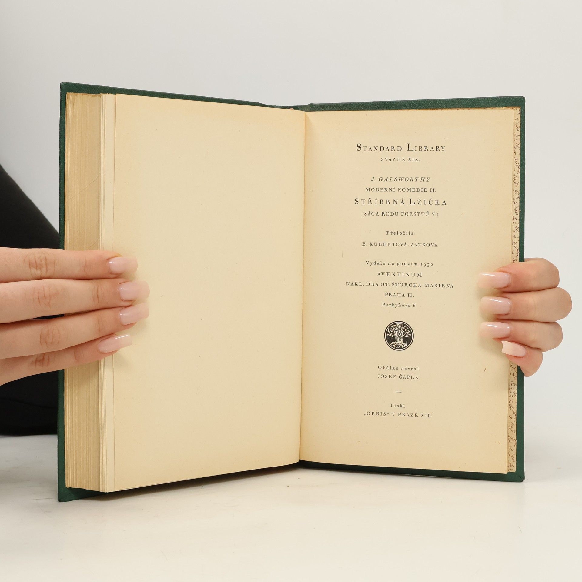 J. Galsworthy Moderní komedie II. Stříbrná lžička (Sága rodu Forsytů V.)