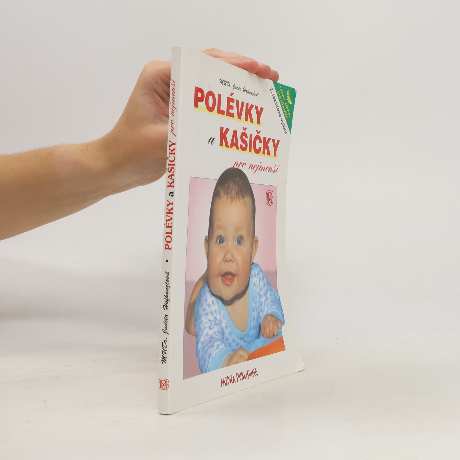 Judita Hofhanzlová Polévky a kašičky pro nejmenší