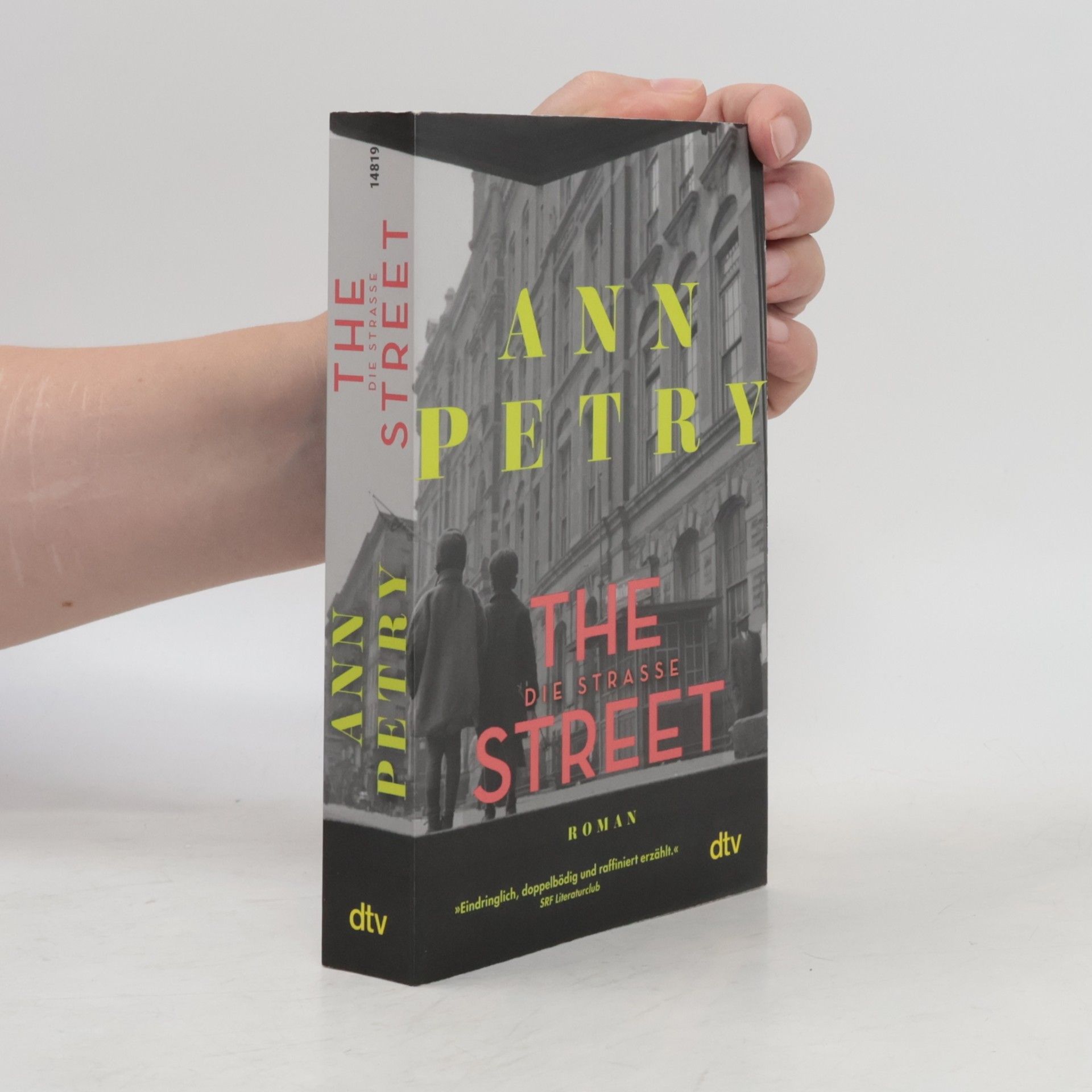 Ann Petry The Street. Die Straße