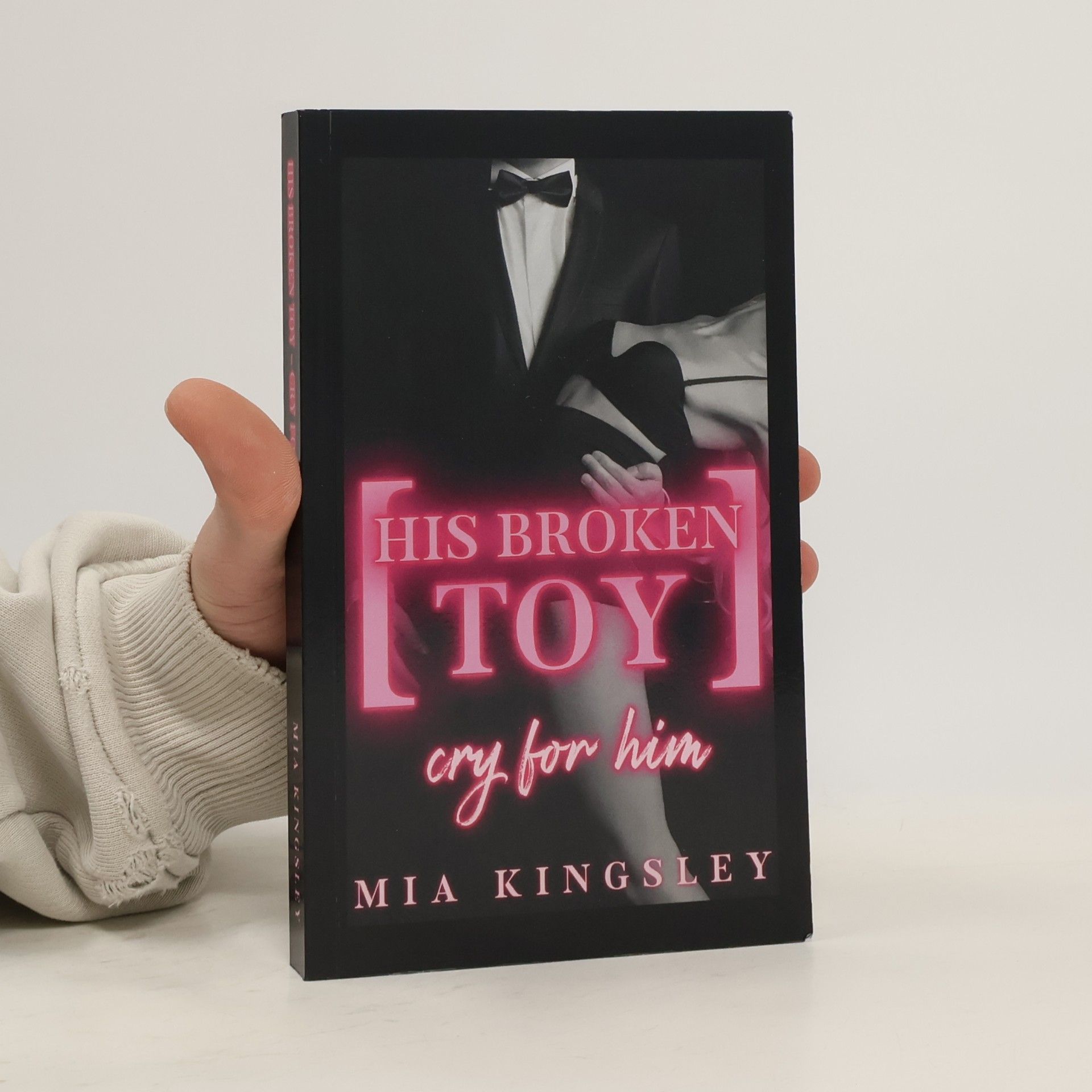 Mia Kingsley Protective Men Trilogy - 3: His Broken Toy