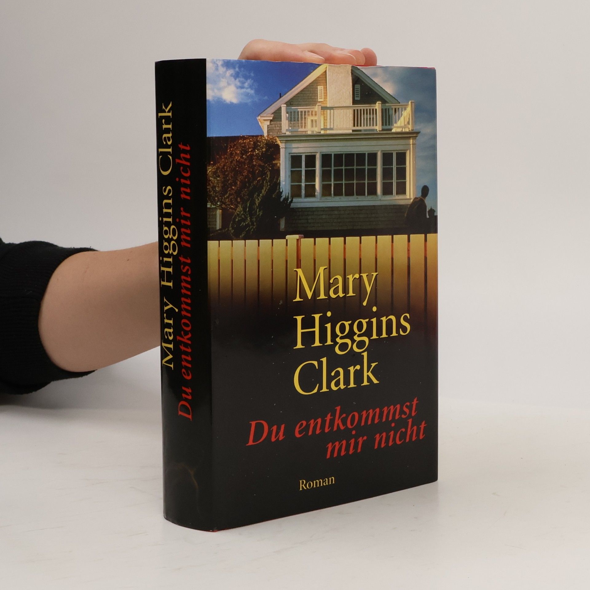 Mary Higgins Clark Du entkommst mir nicht