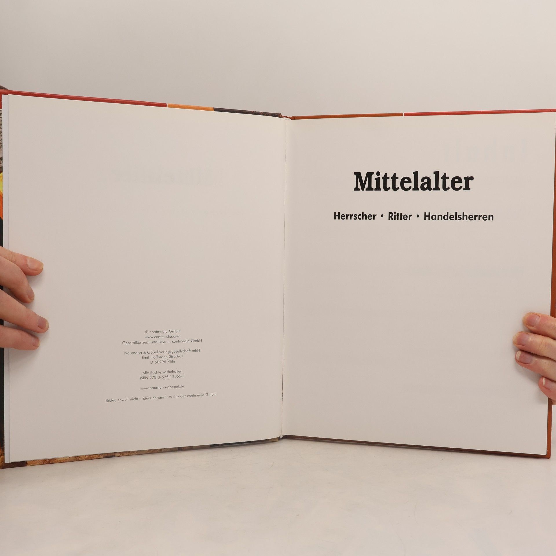 Various authors Mittelalter. Herrscher, Ritter, Handelsherren