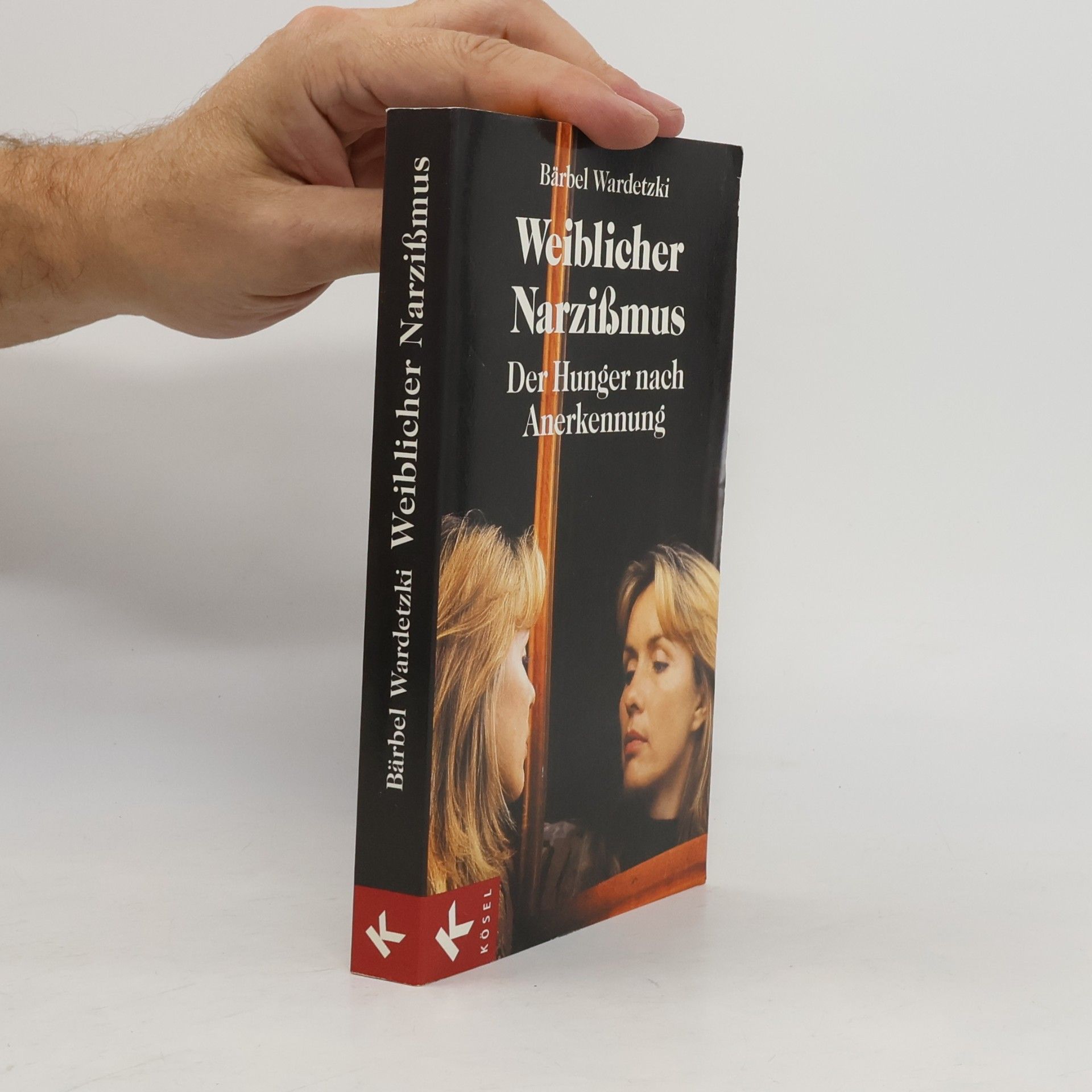 Bärbel Wardetzki Weiblicher Narzißmus