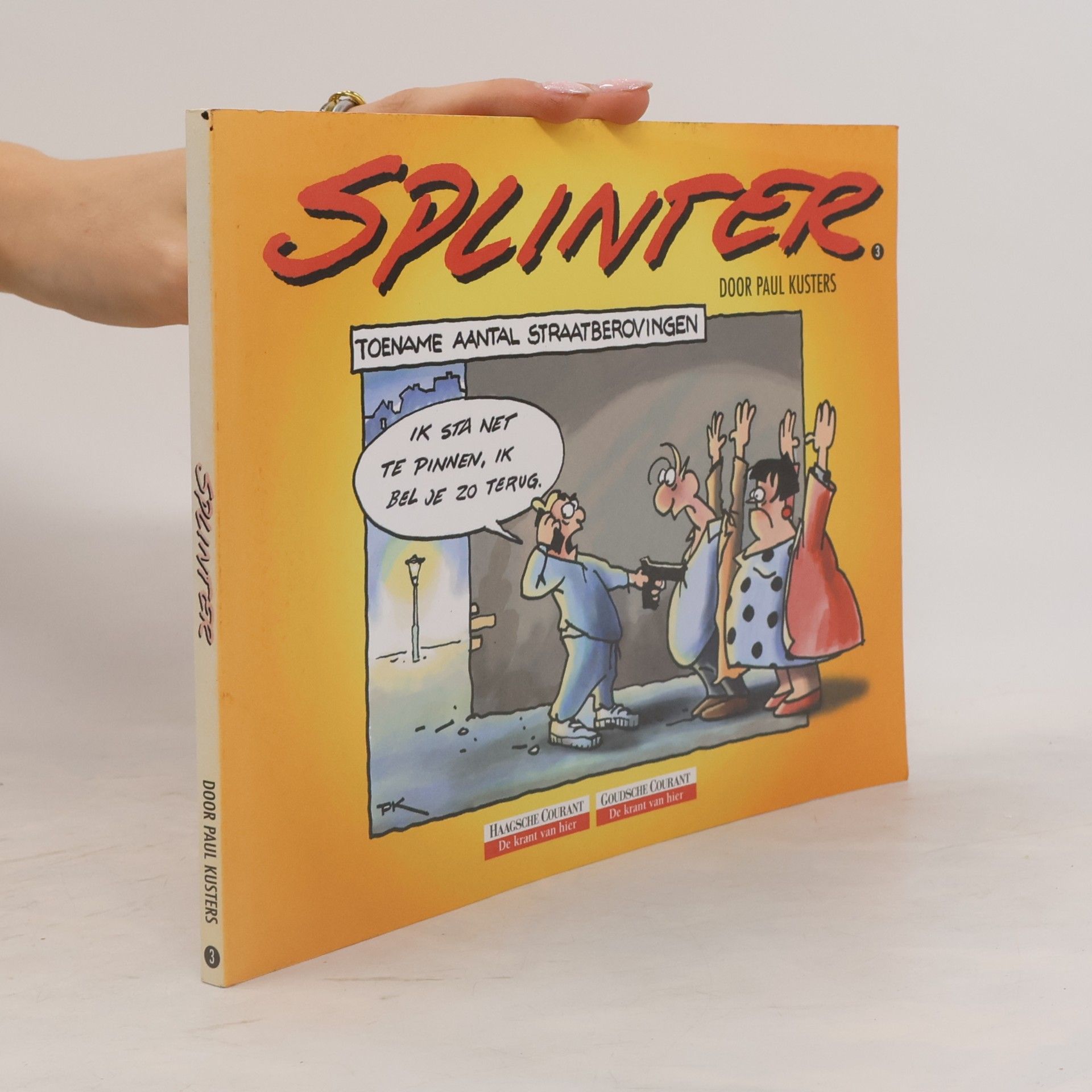 Paul Kusters Splinter Deel 3